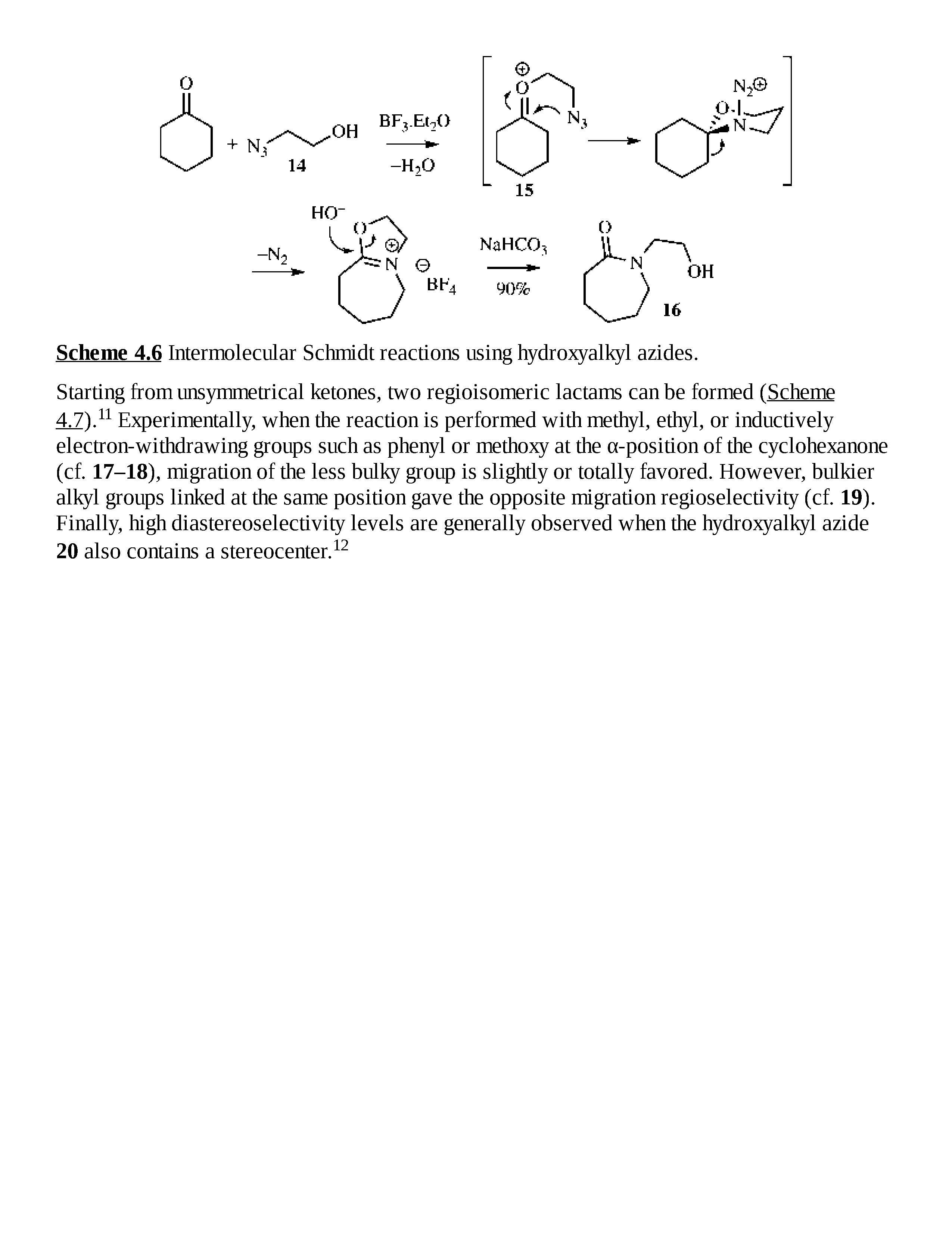 Scheme 4.6 Intermolecular Schmidt reactions using hydroxyalkyl azides.