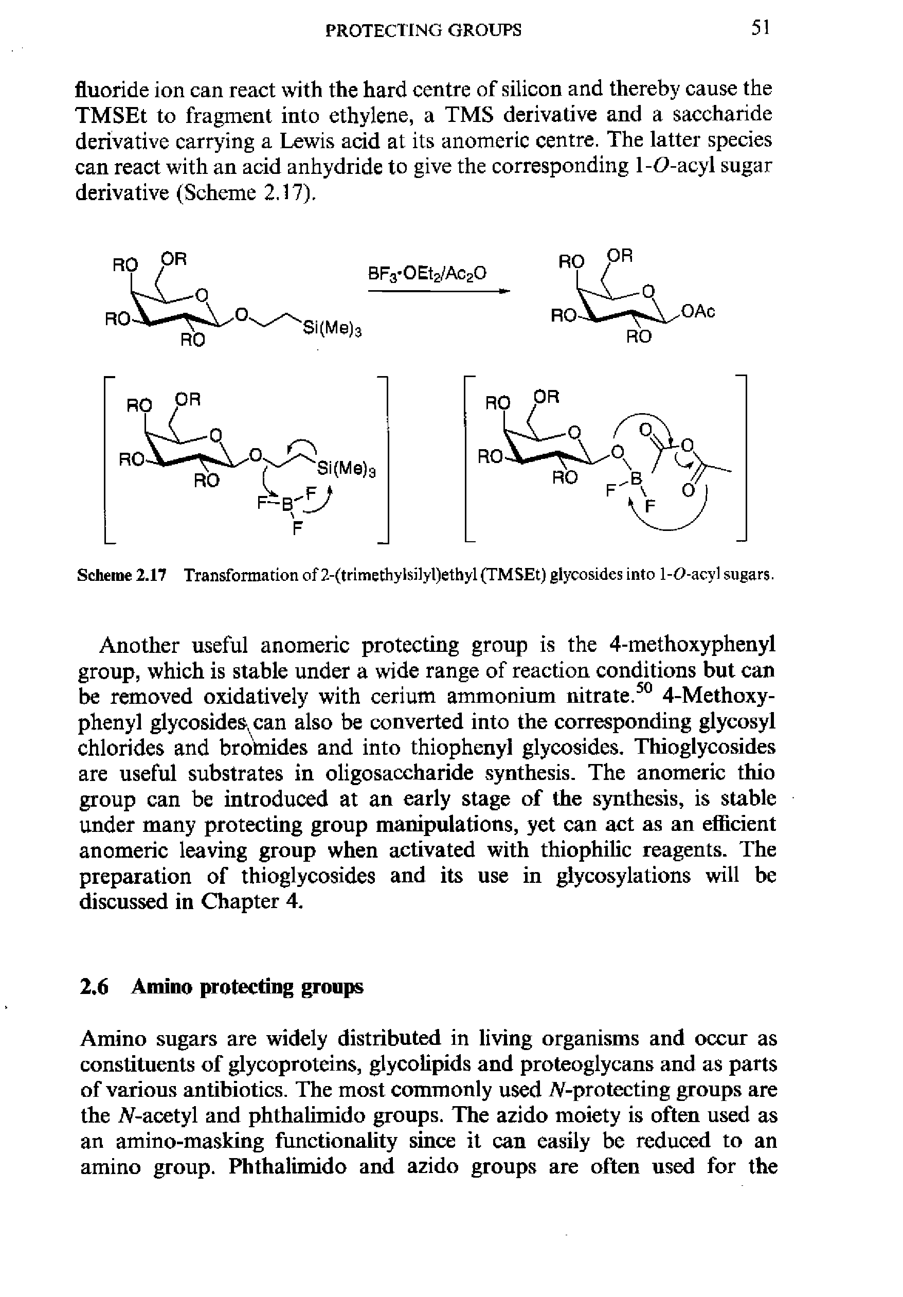 Scheme 2.17 Transformation of 2-(trimethyIsilyl)ethyl (TMSEt) glycosides into 1-O-acyl sugars.
