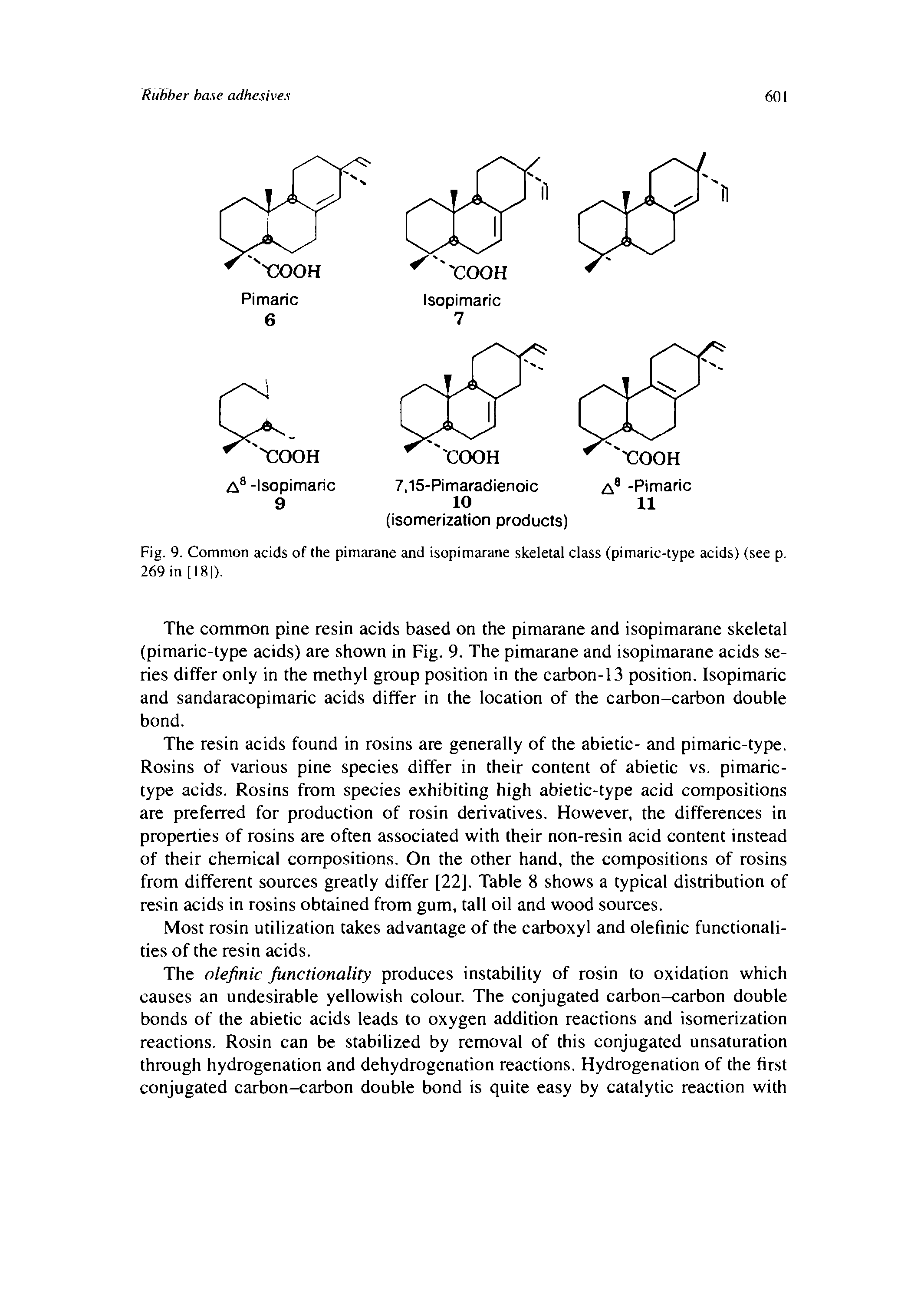 Fig. 9. Common acids of the pimarane and isopimarane skeletal class (pimaric-type acids) (see p. 269 in [18 ).