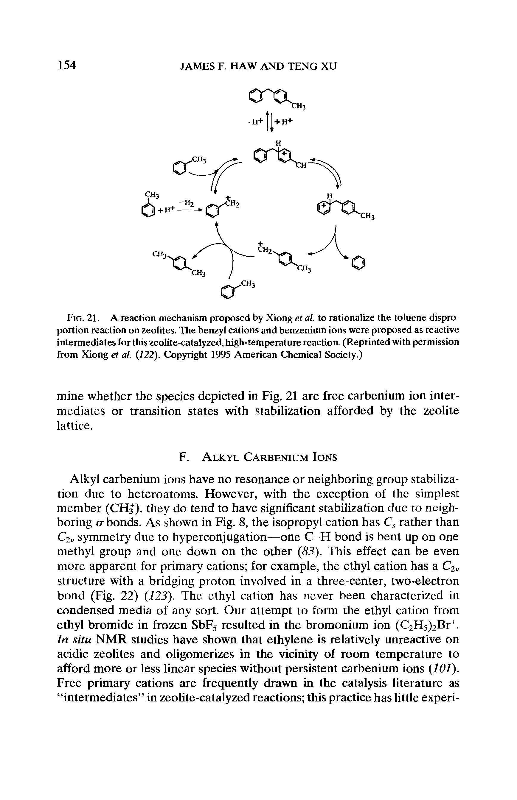 Fig. 21. A reaction mechanism proposed by Xiong et al. to rationalize the toluene disproportion reaction on zeolites. The benzyl cations and benzenium ions were proposed as reactive intermediates for this zeolite-catalyzed, high-temperature reaction. (Reprinted with permission from Xiong et al. (122). Copyright 1995 American Chemical Society.)...