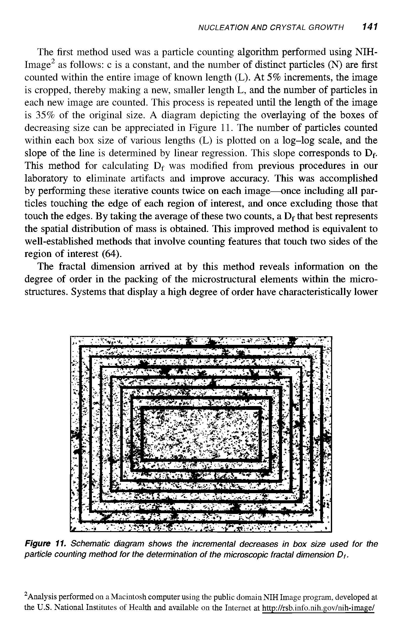 Figure 11. Schematic diagram shows the incremental decreases in box size used for the particle counting method for the determination of the microscopic fractal dimension Df.