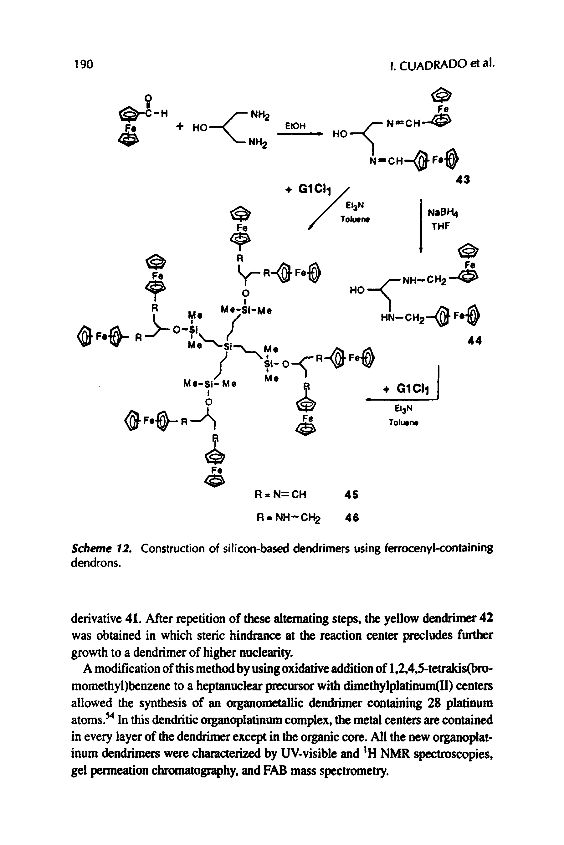 Scheme 12. Construction of silicon-based dendrimers using ferrocenyl-containing dendrons.
