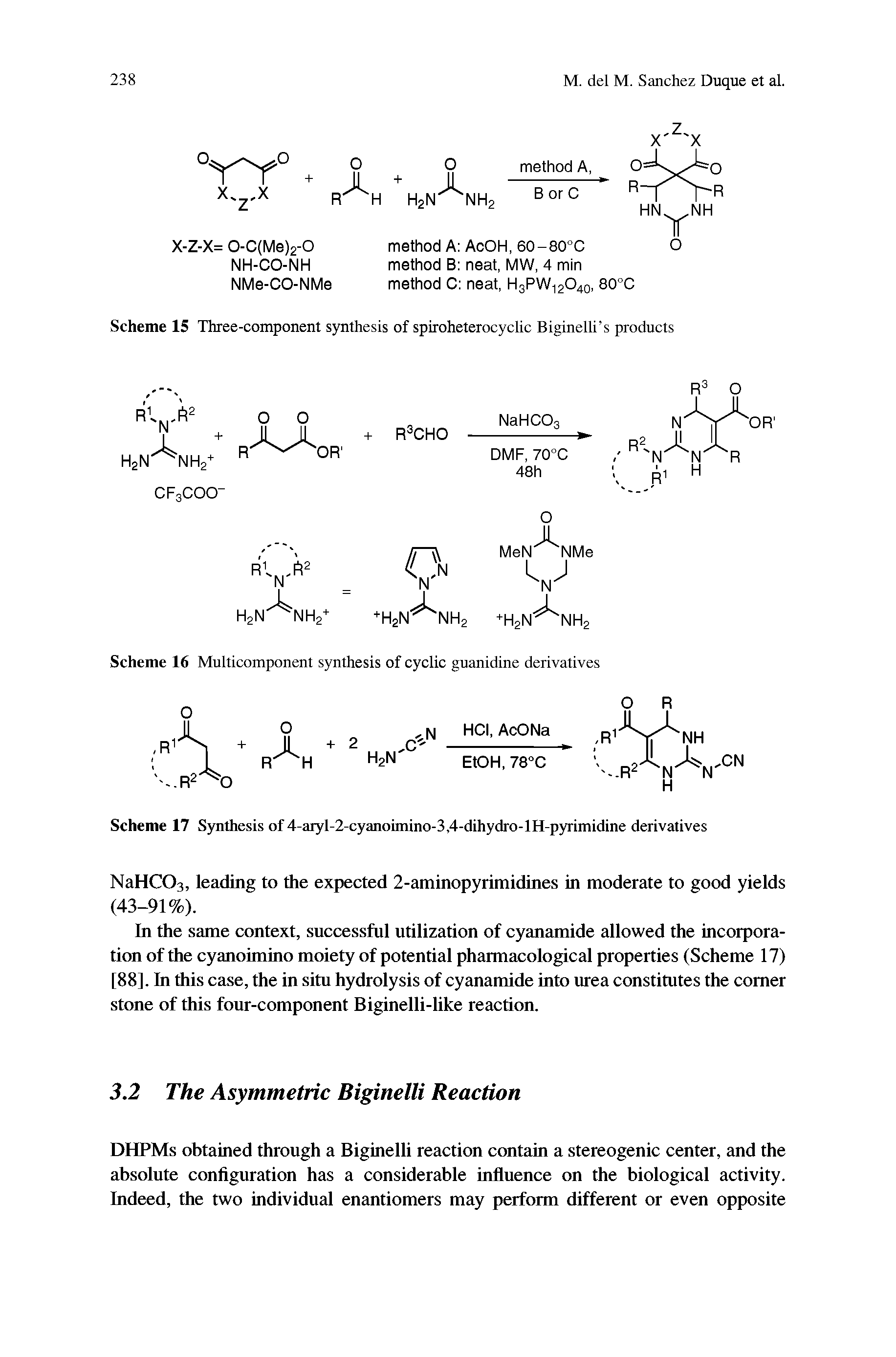 Scheme 16 Multicomponent synthesis of cyclic guanidine derivatives...