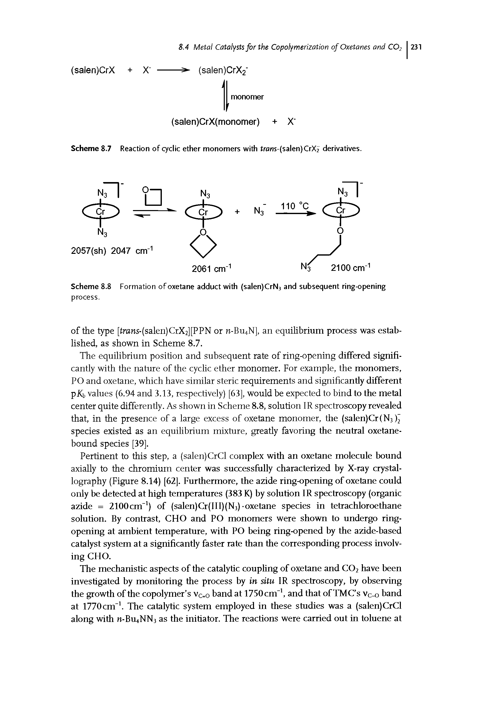 Scheme 8.7 Reaction of cyclic ether monomers with trans-(salen)CrXj derivatives.