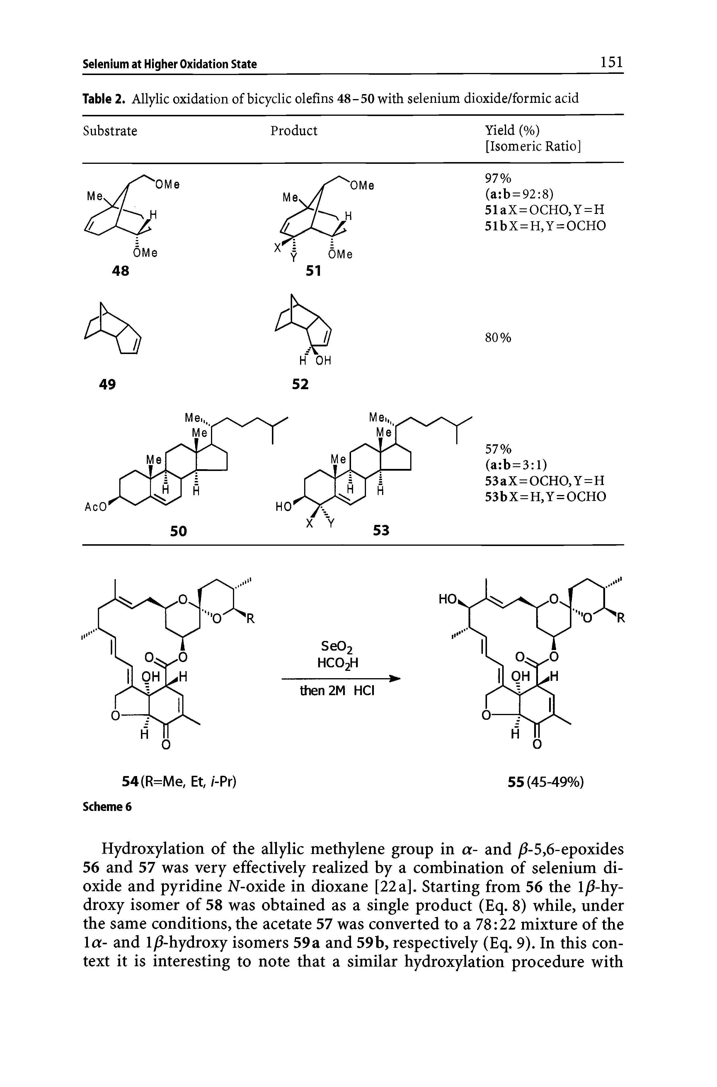 Table 2. Allylic oxidation of bicyclic olefins 48-50 with selenium dioxide/formic acid...
