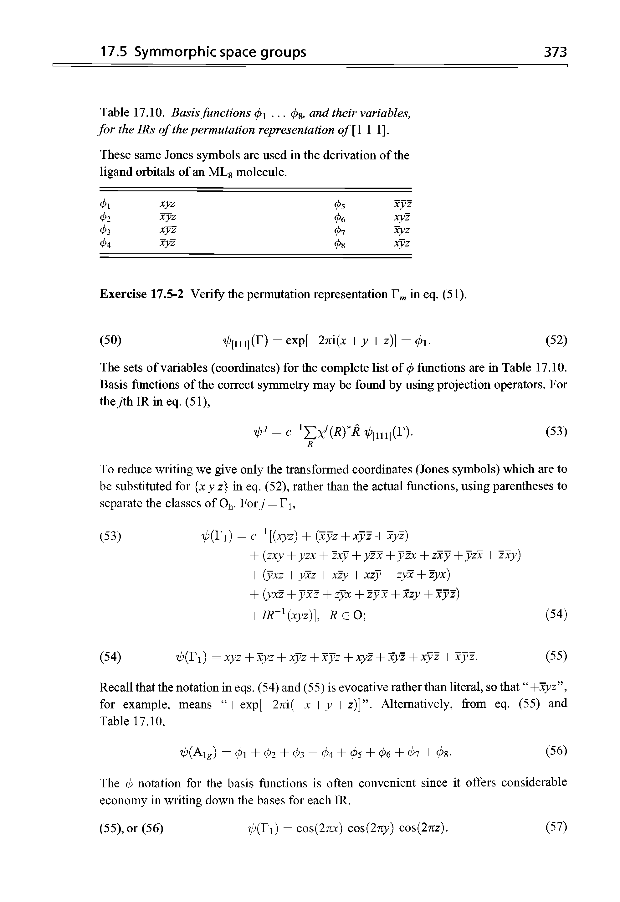 Table 17.10. Basis functions (f. .. <j> g, and their variables, for the IRs ofthe permutation representation of [1 1 1],...