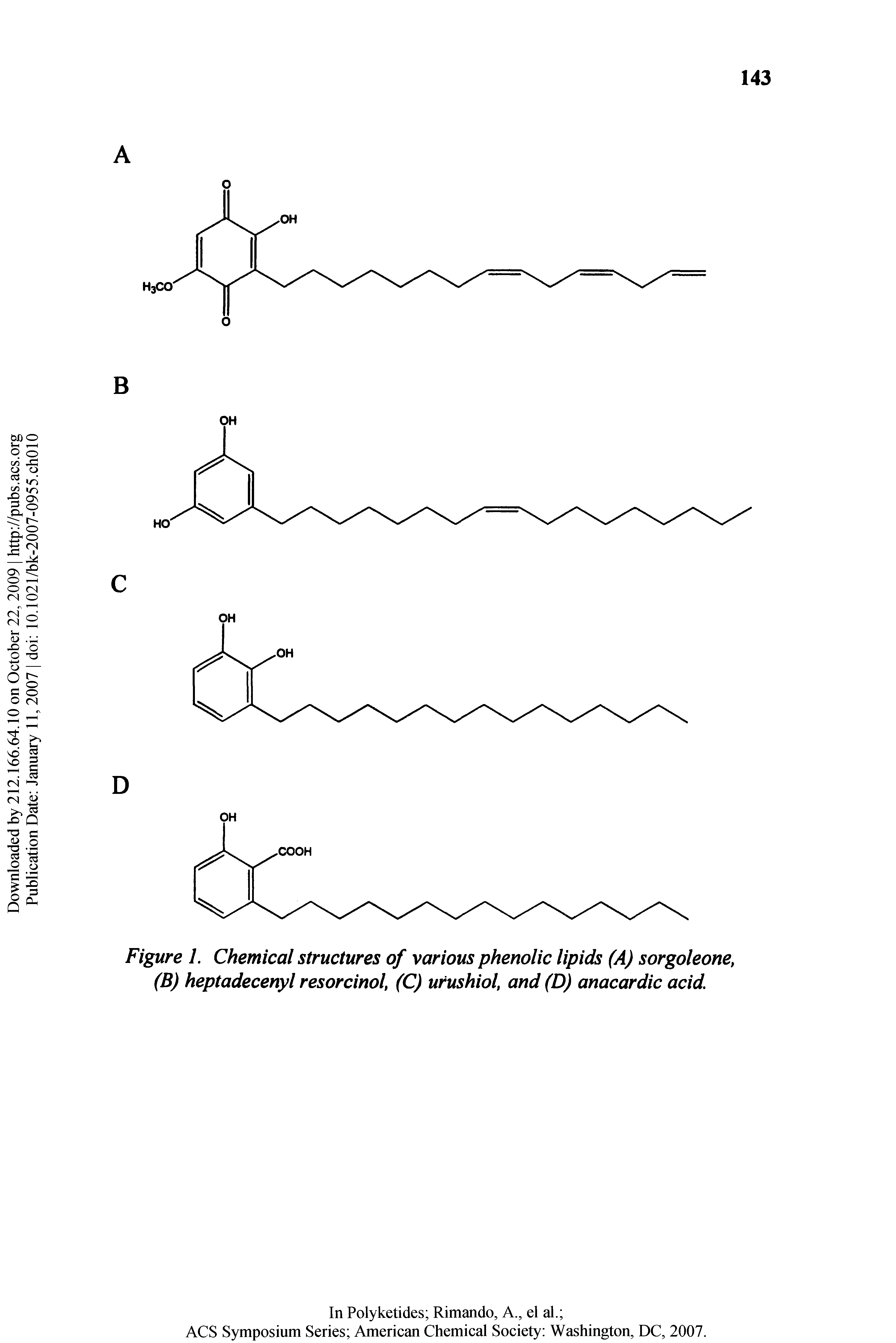 Figure I. Chemical structures of various phenolic lipids (A) sorgoleone, (B) heptadecenyl resorcinol (C) urushiol and (D) anacardic acid.