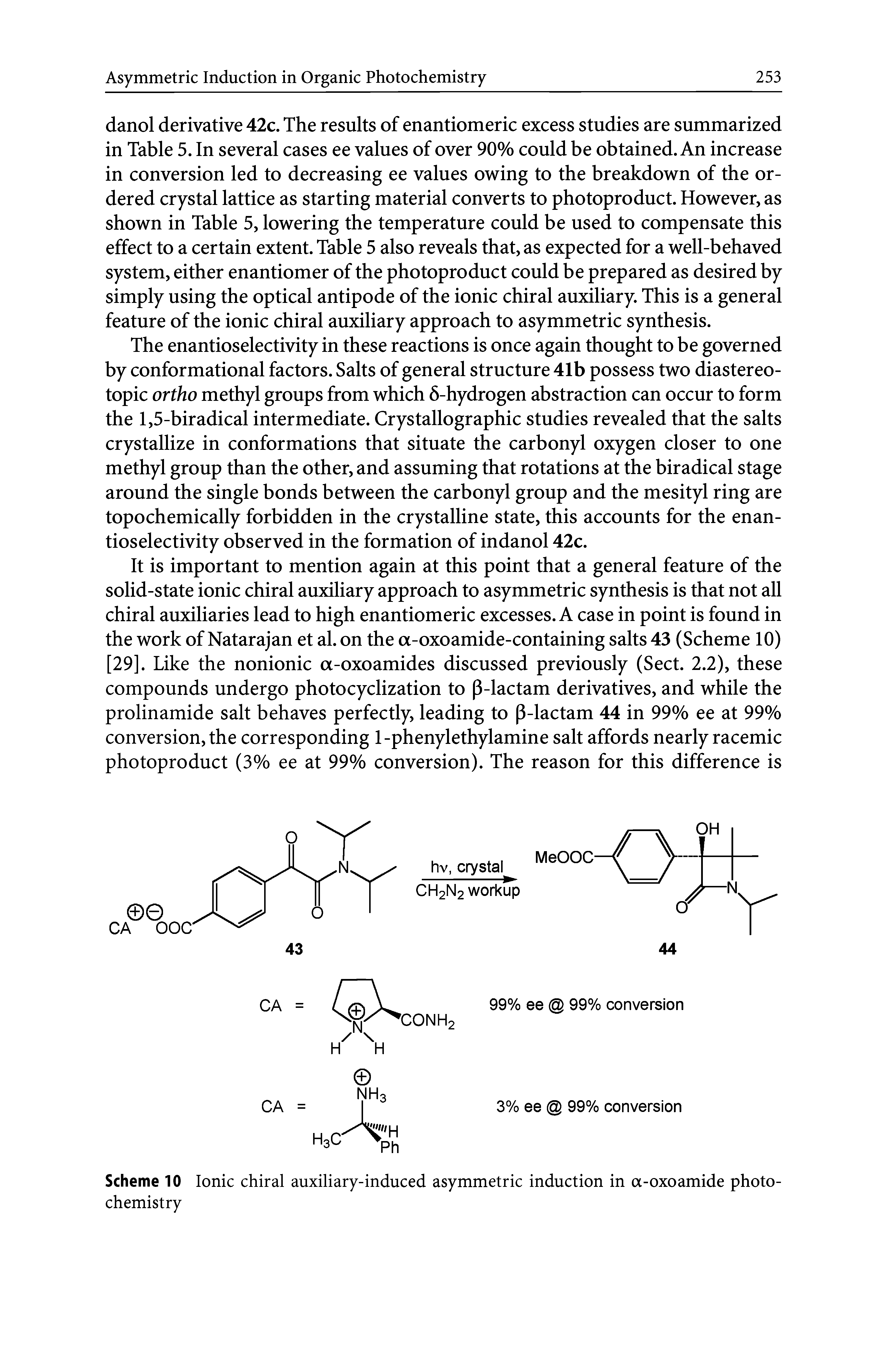 Scheme 10 Ionic chiral auxiliary-induced asymmetric induction in a-oxoamide photochemistry...