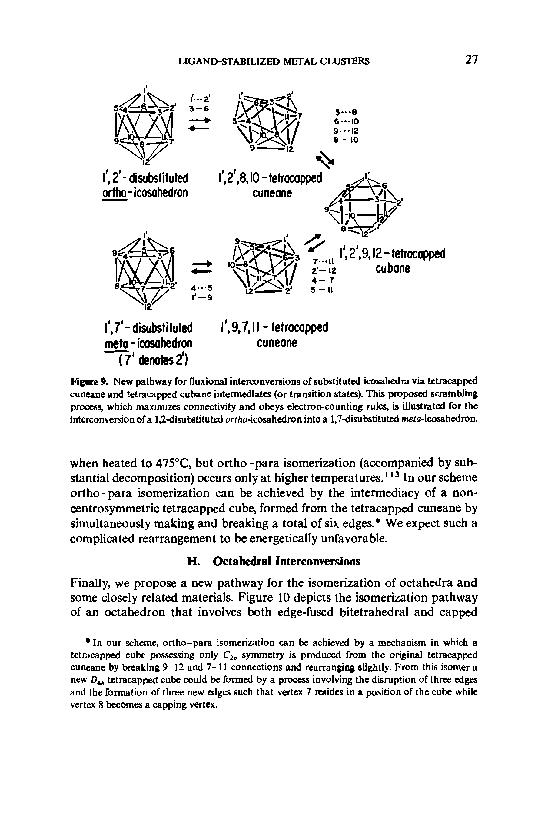 Figure 9. New pathway for fluxional interconversions of substituted icosahedra via tetracapped cuneane and tetracapped cubane intermediates (or transition states). This proposed scrambling process, which maximizes connectivity and obeys electron-counting rules, is illustrated for the interconversion of a 1,2-disubstituted ort/io-icosahedron into a 1,7-disubstituted meta-icosahedron.