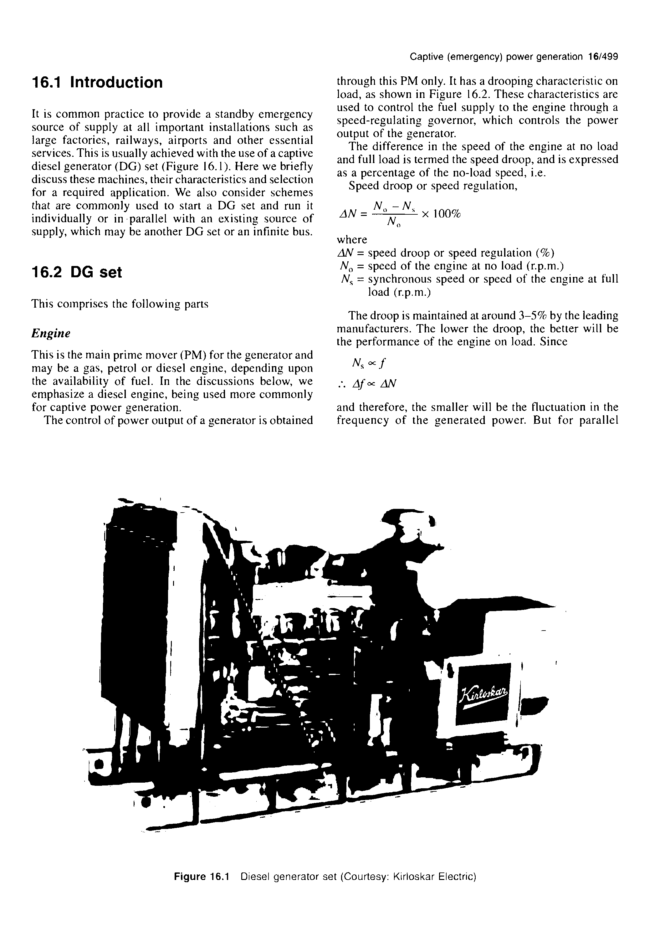 Figure 16.1 Diesel generator set (Courtesy Kirloskar Electric)...