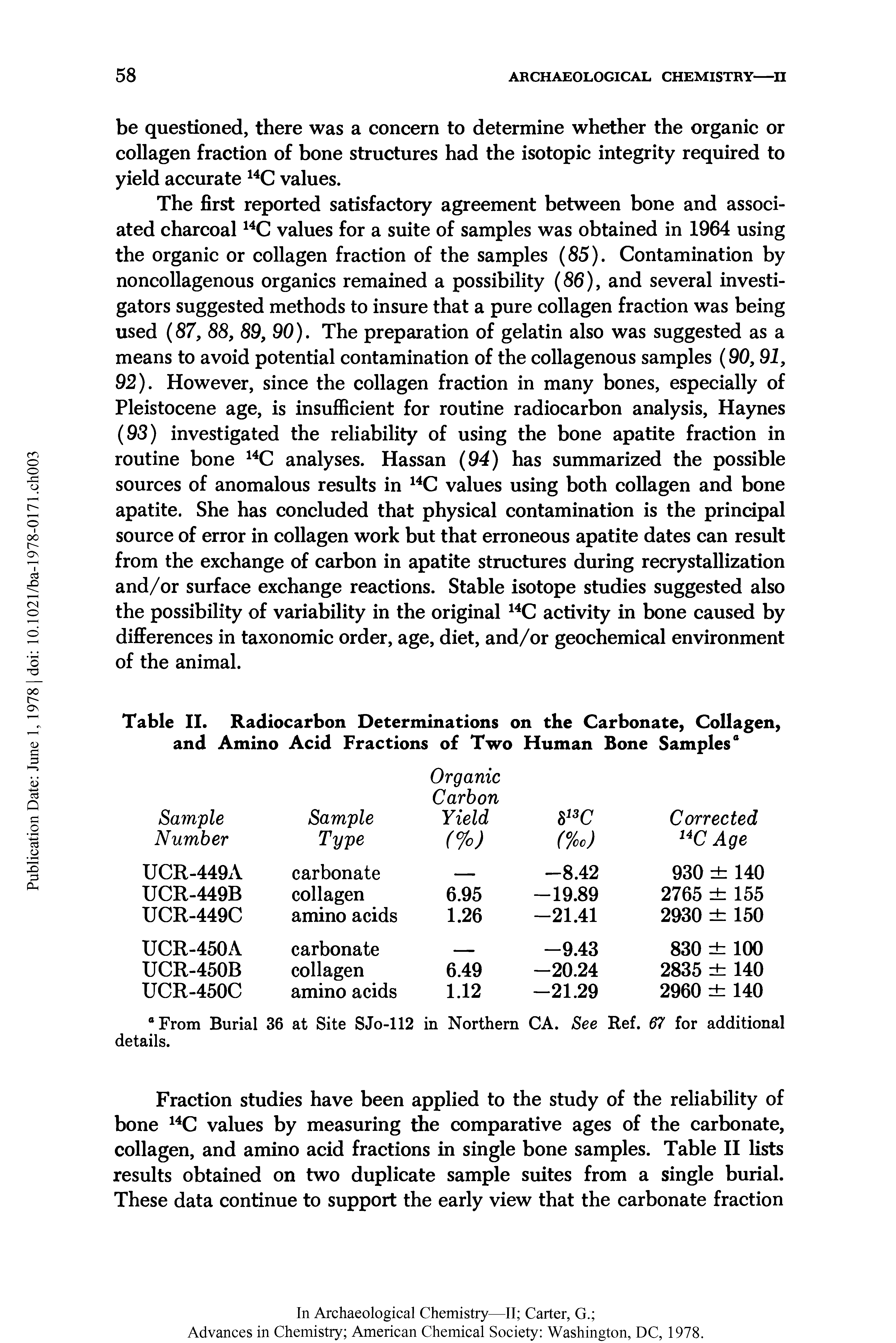 Table II. Radiocarbon Determinations on the Carbonate, Collagen, and Amino Acid Fractions of Two Human Bone Samples...