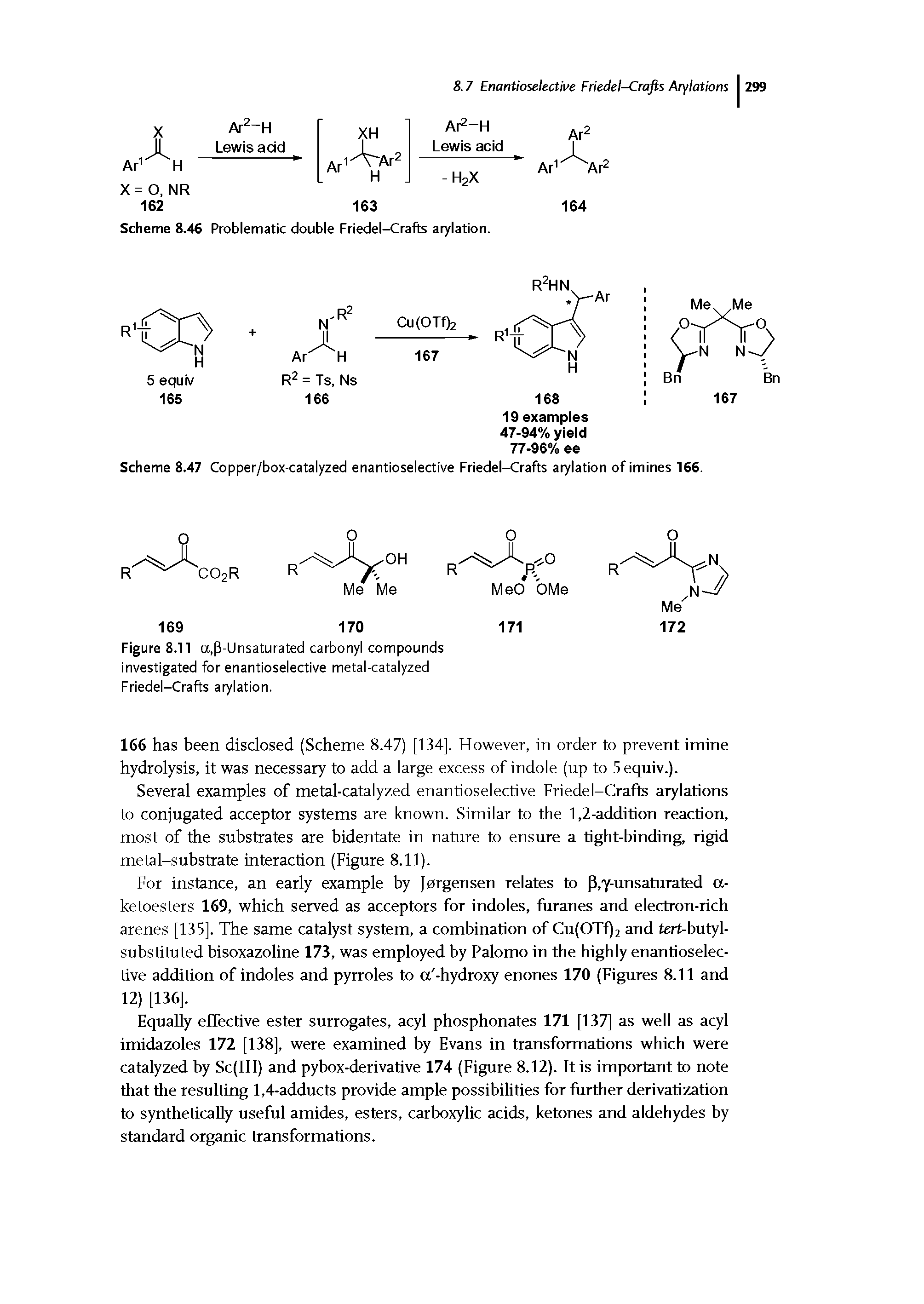 Scheme 8.47 Copper/box-catalyzed enantioselective Friedel-Crafts atylation of imines 166.