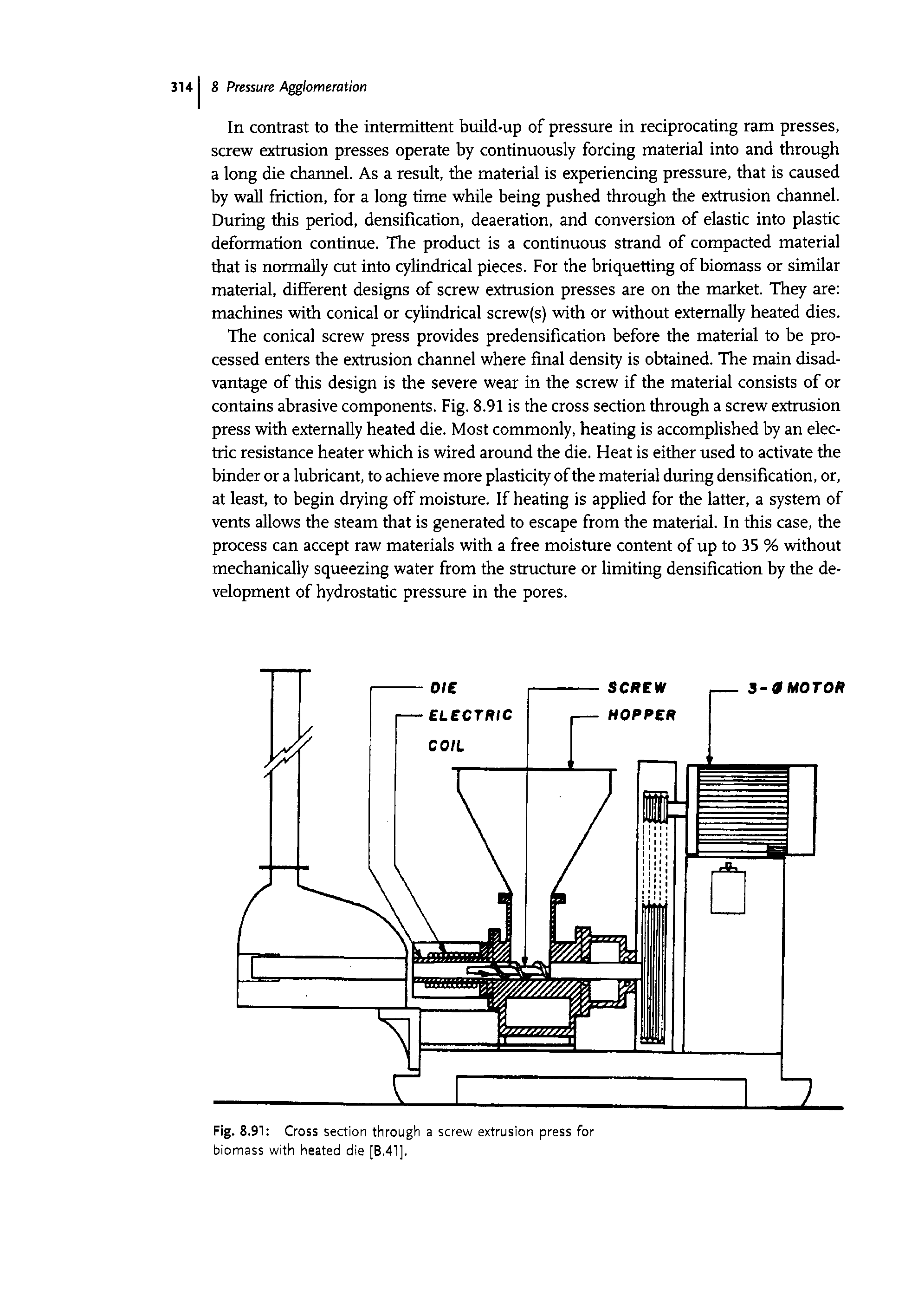 Fig. 8.91 Cross section through a screw extrusion press for biomass with heated die [B.41].