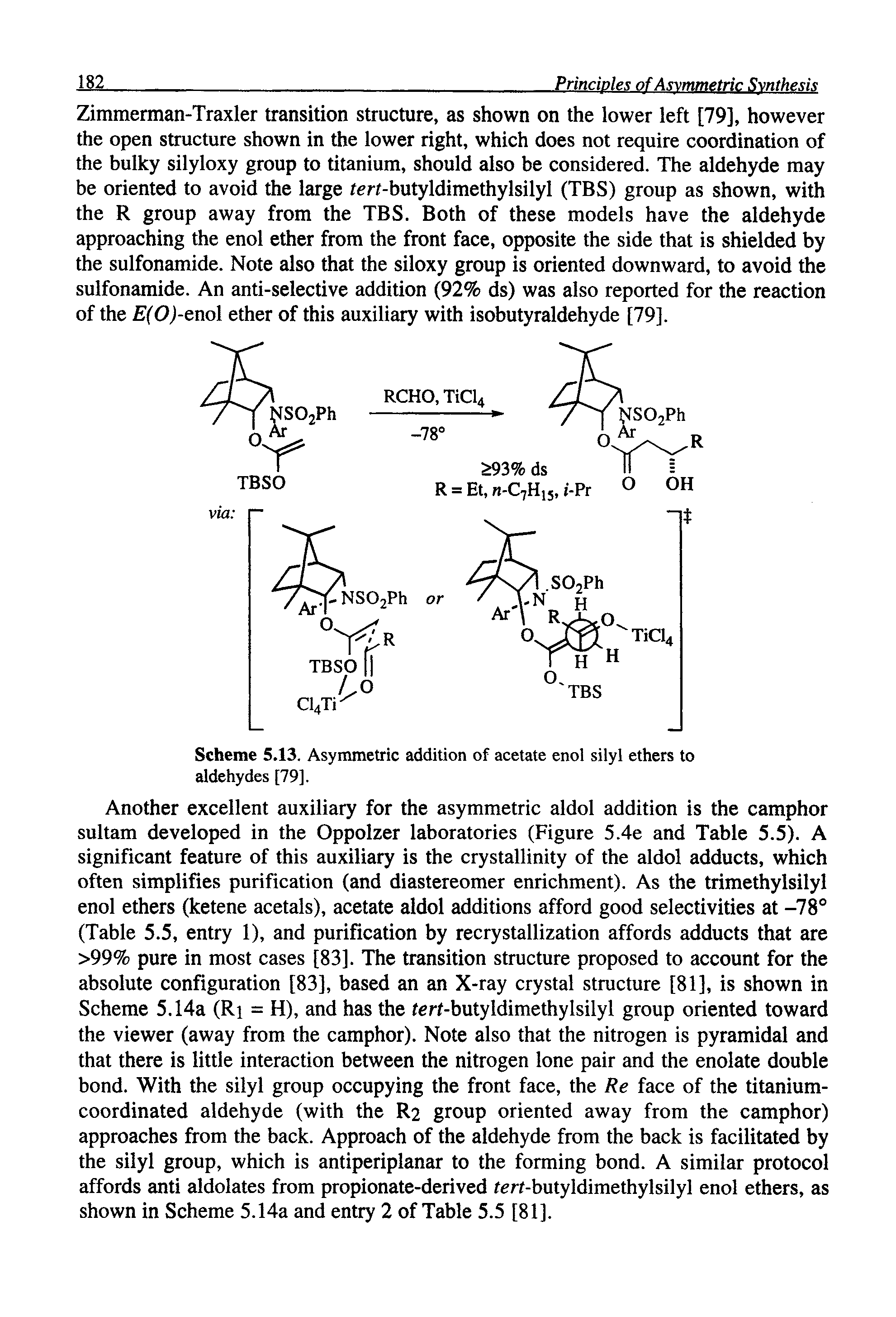 Scheme 5.13. Asymmetric addition of acetate enol silyl ethers to aldehydes [79].
