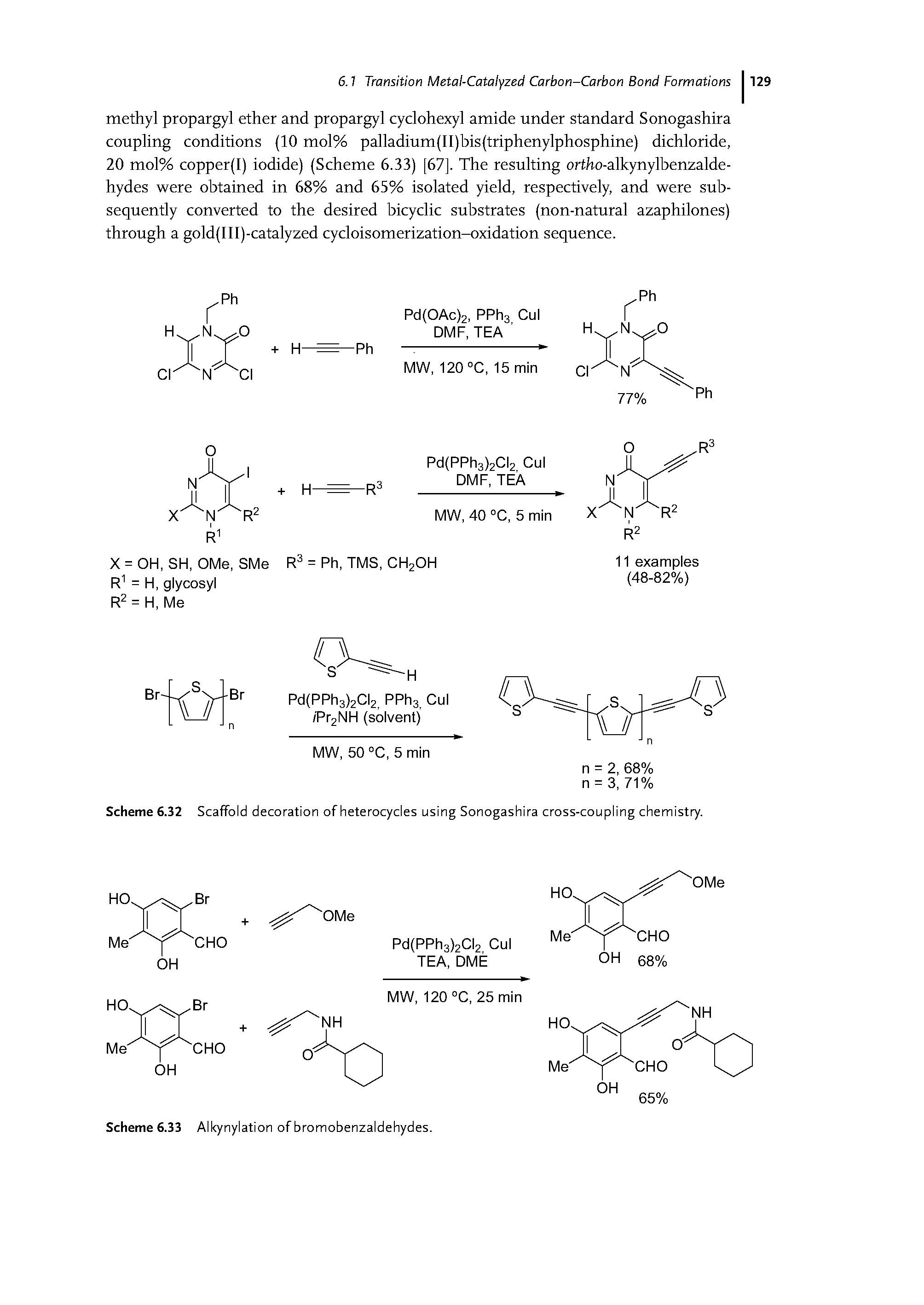 Scheme 6.32 Scaffold decoration of heterocycles using Sonogashira cross-coupling chemistry.