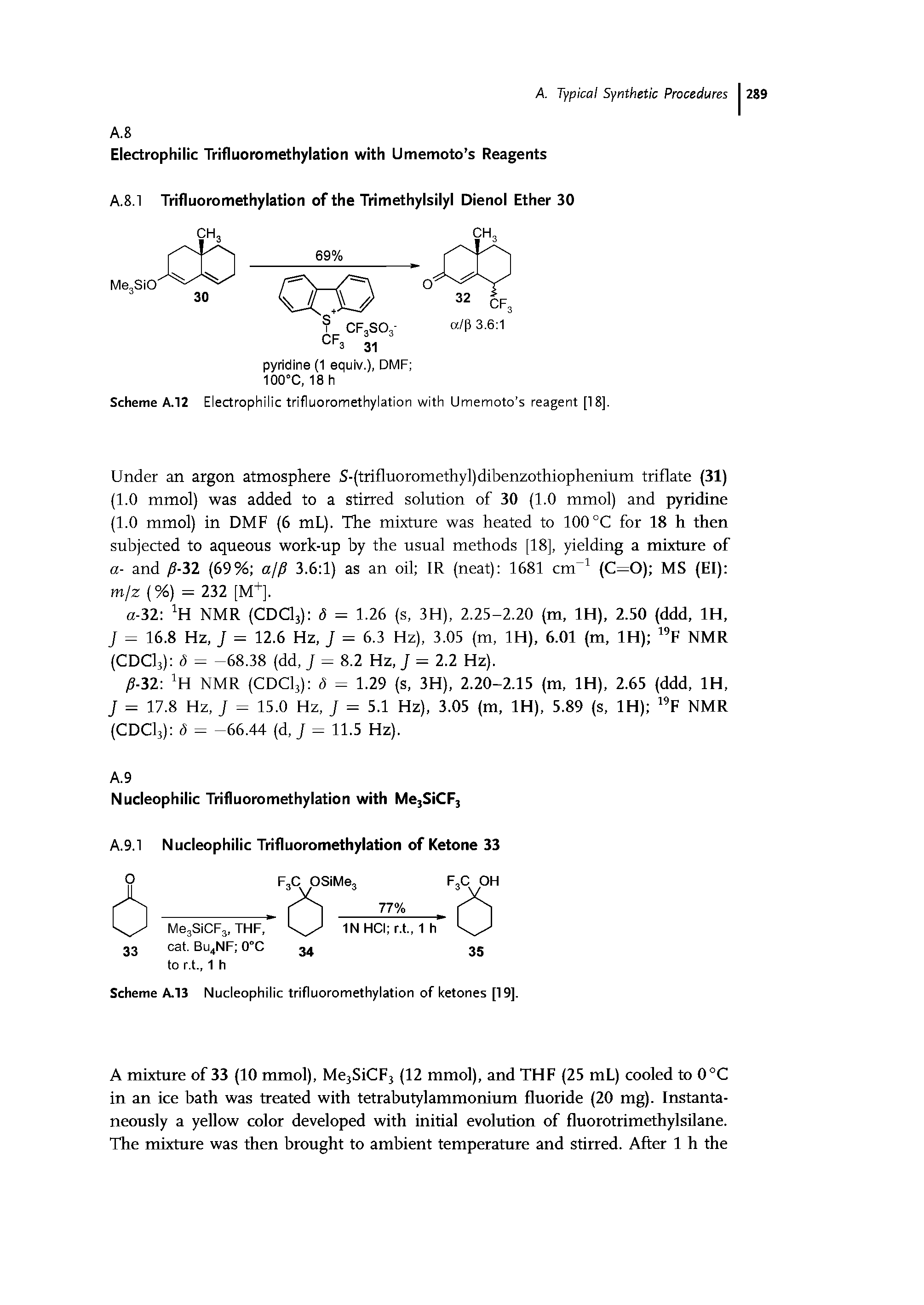 Scheme A.12 Electrophilic trifluoromethylation with Umemoto s reagent [18].