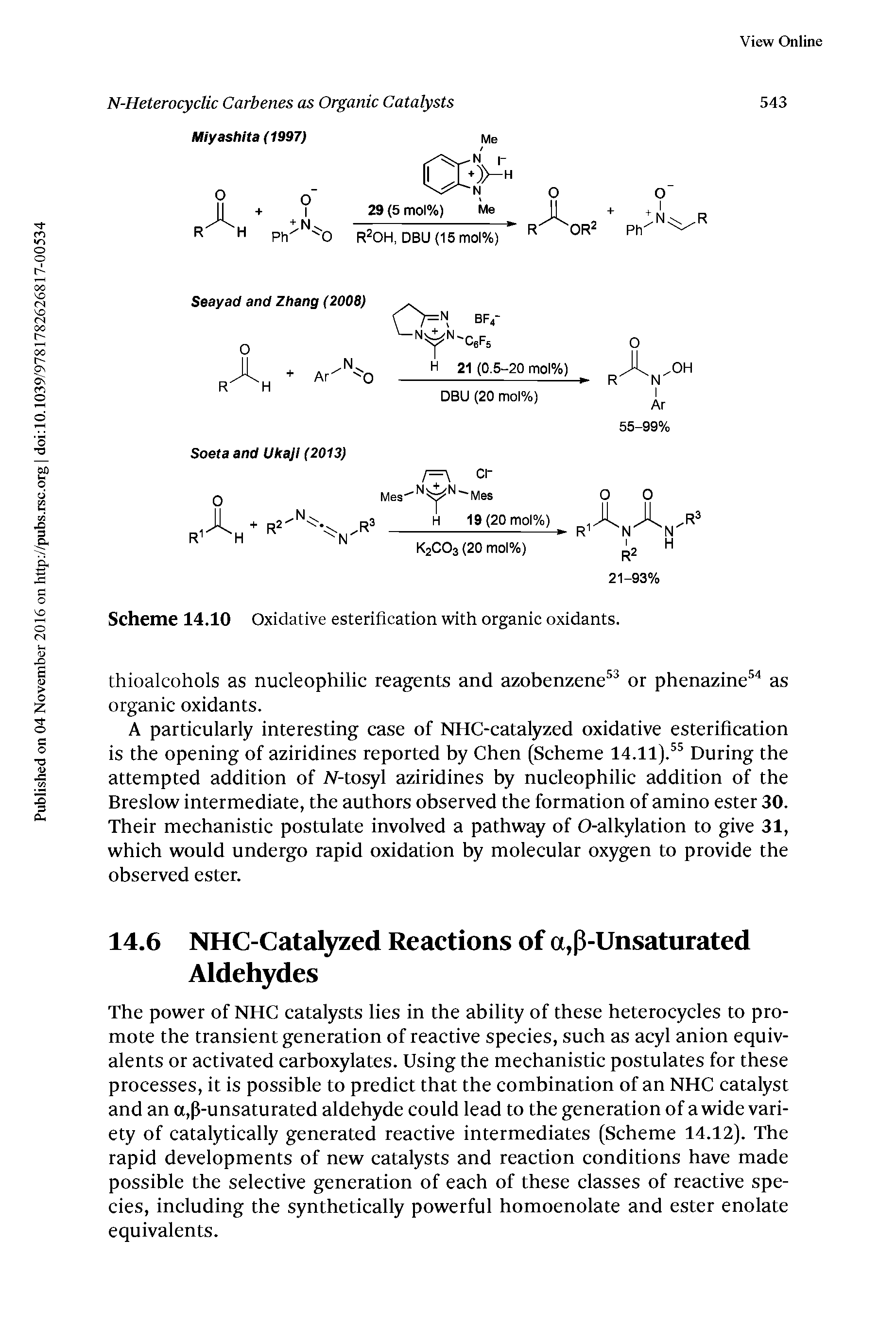 Scheme 14.10 Oxidative esterification with organic oxidants.