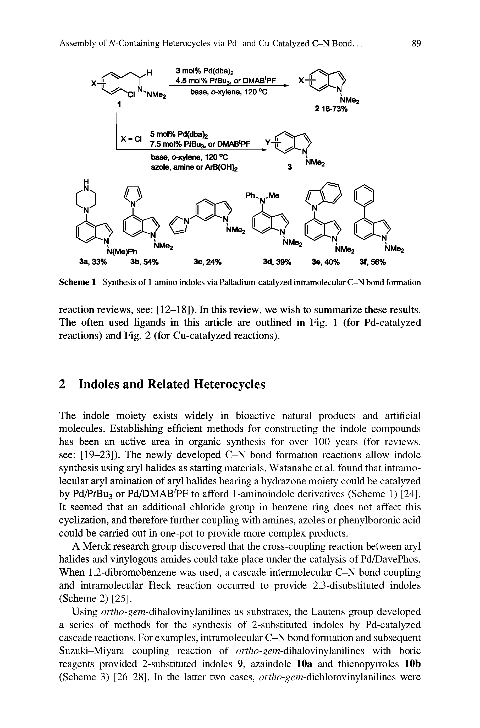 Scheme 1 Synthesis of 1-amino indoles via Palladium-catalyzed intramolecular C-N bond formation...