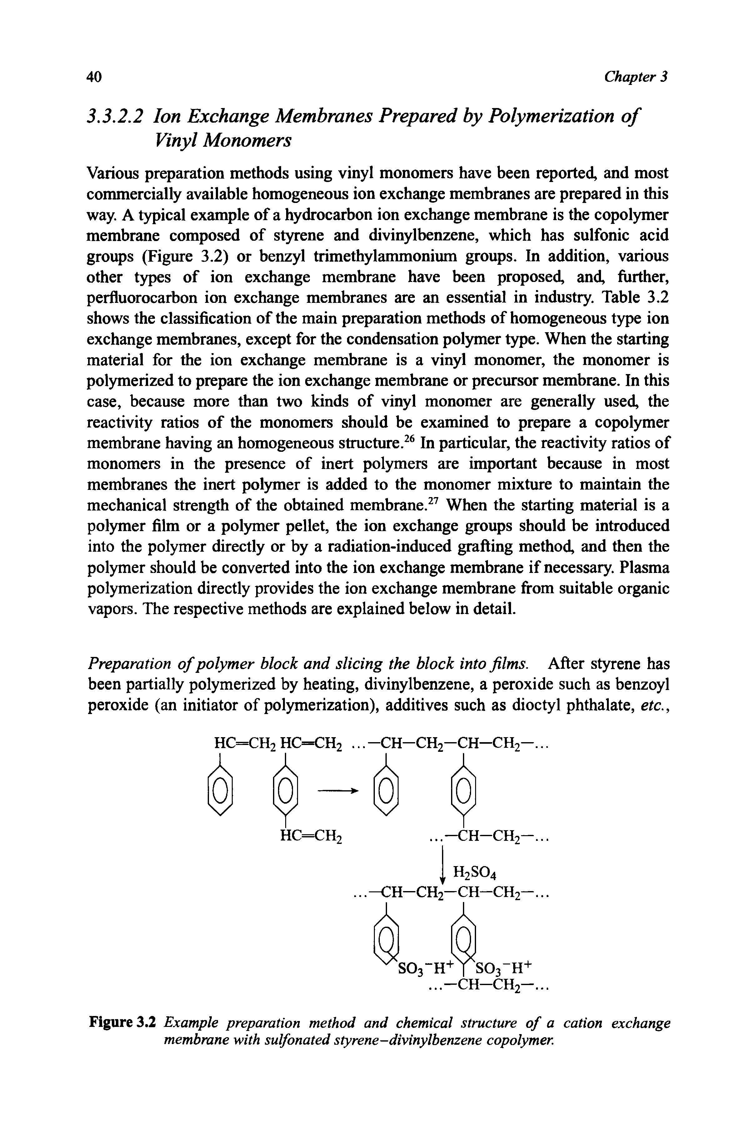 Figure 3.2 Example preparation method and chemical structure of a cation exchange membrane with sulfonated styrene-divinylbenzene copolymer.