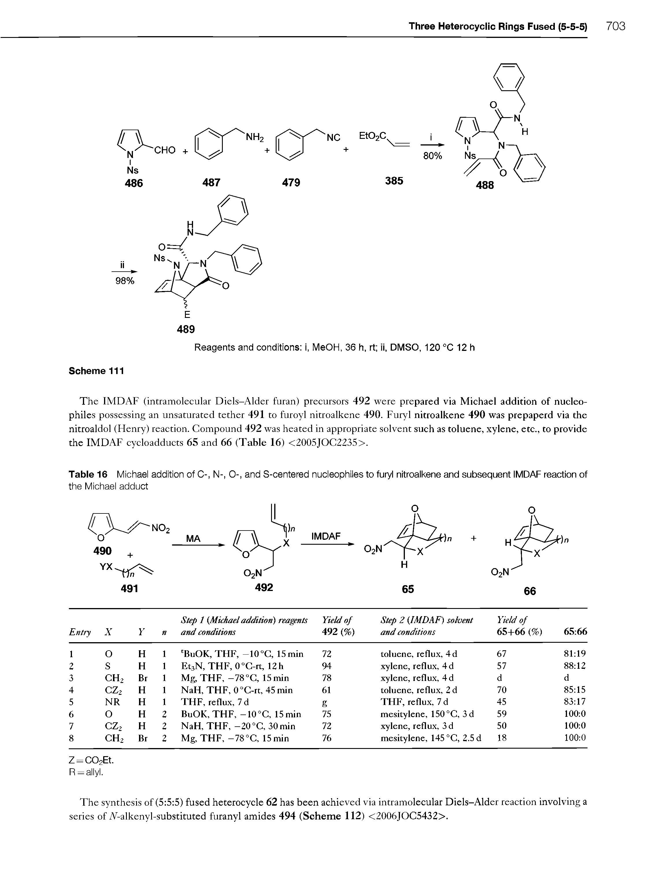 Table 16 Michael addition of C-, N-, 0-, and S-centered nucleophiles to furyl nitroalkene and subsequent IMDAF reaction of...