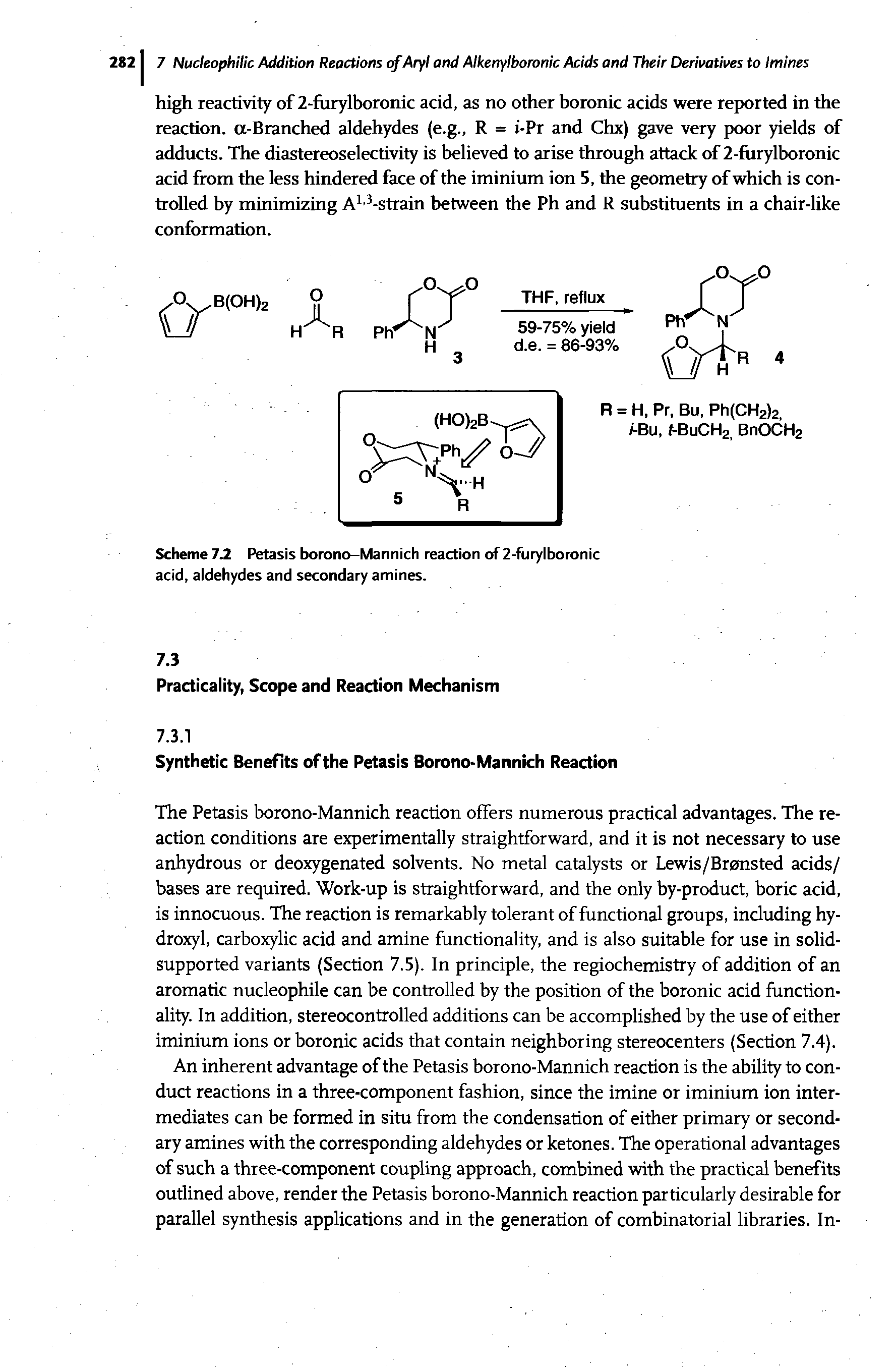 Scheme 7.2 Petasis borono-Mannich reaction of 2-furylboronic acid, aldehydes and secondary amines.