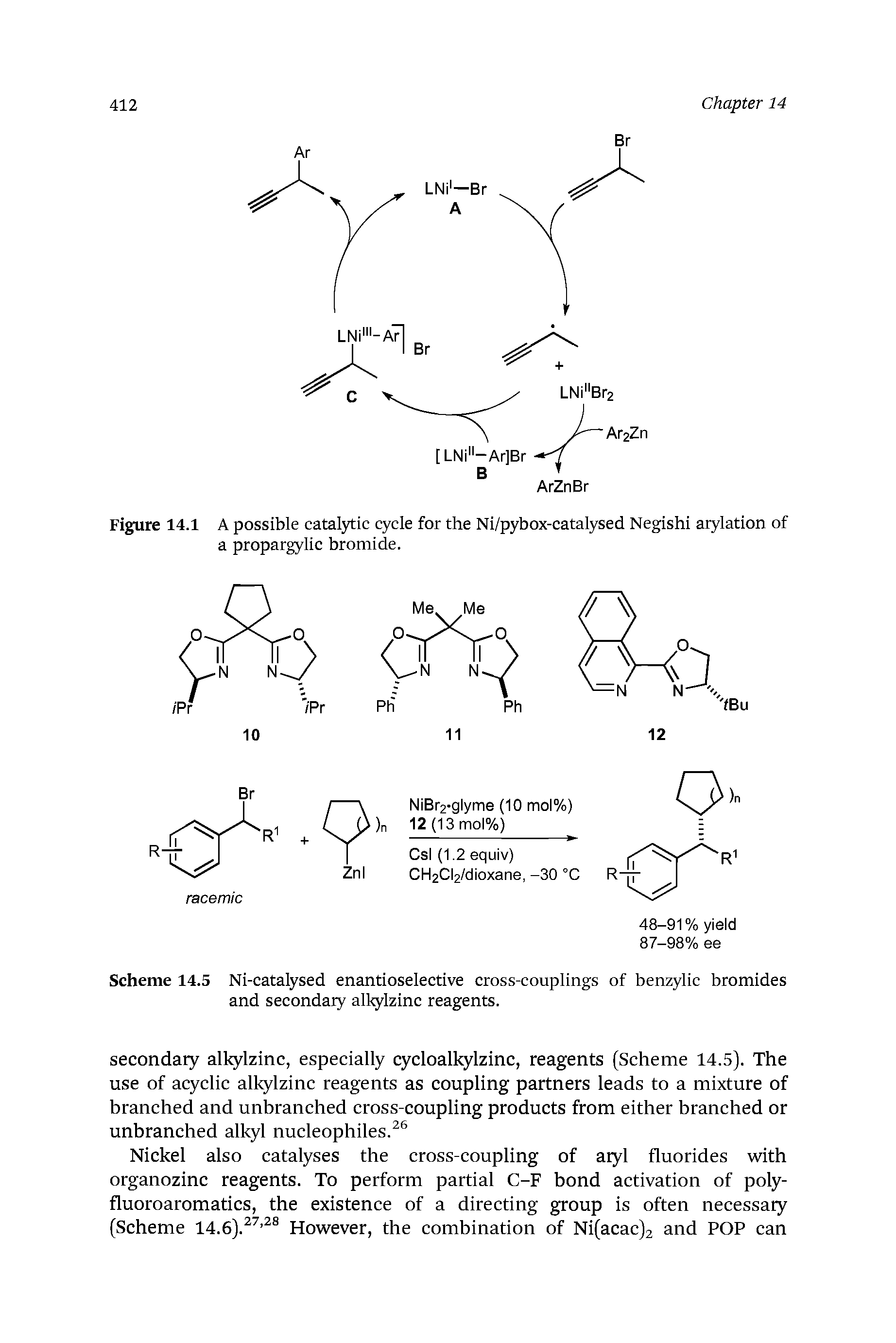 Scheme 14.5 Ni-catalysed enantioselective cross-couplings of benzylic bromides and secondary alkylzinc reagents.