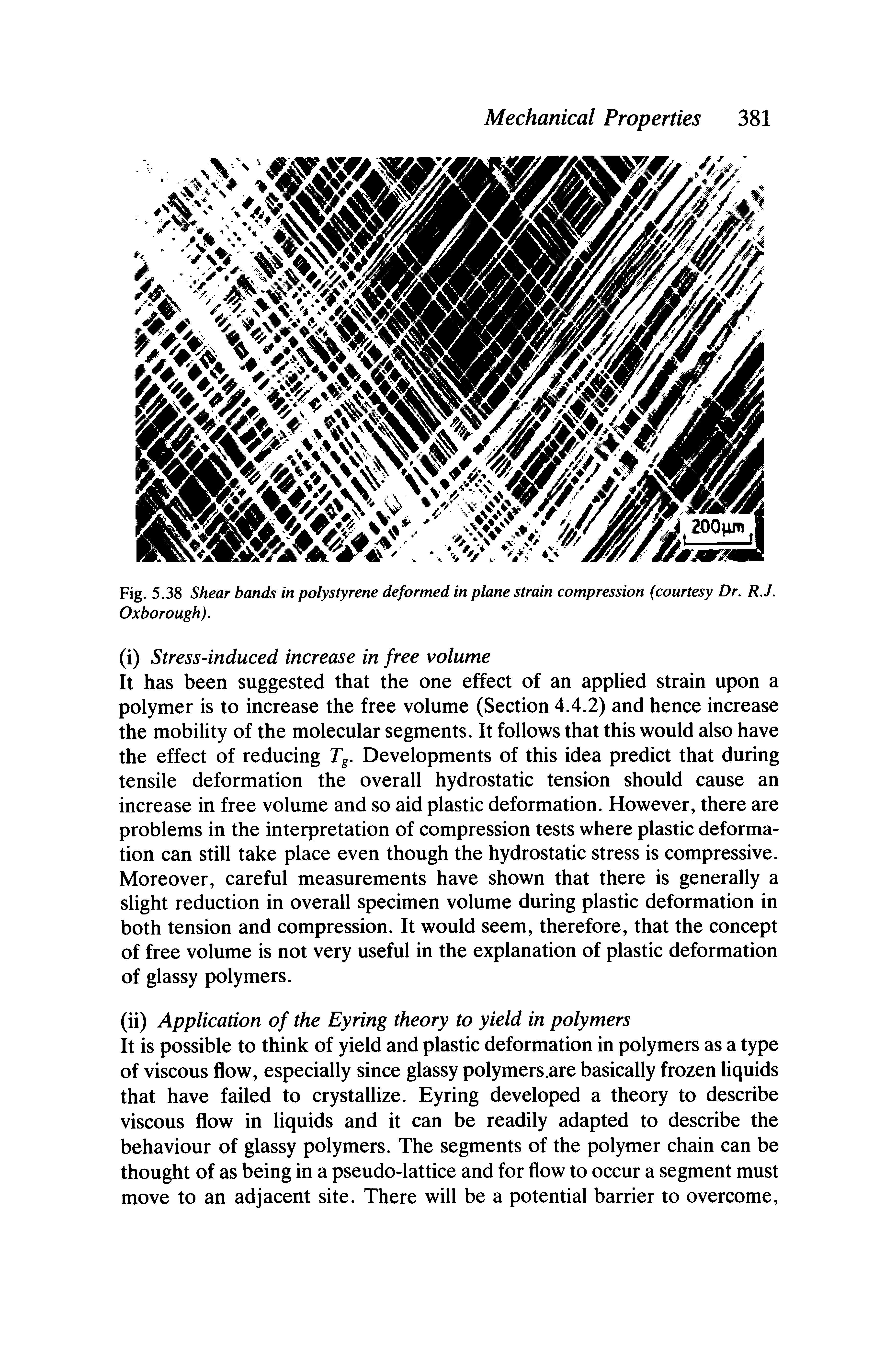 Fig. 5.38 Shear bands in polystyrene deformed in plane strain compression (courtesy Dr. R.J. Oxborough).