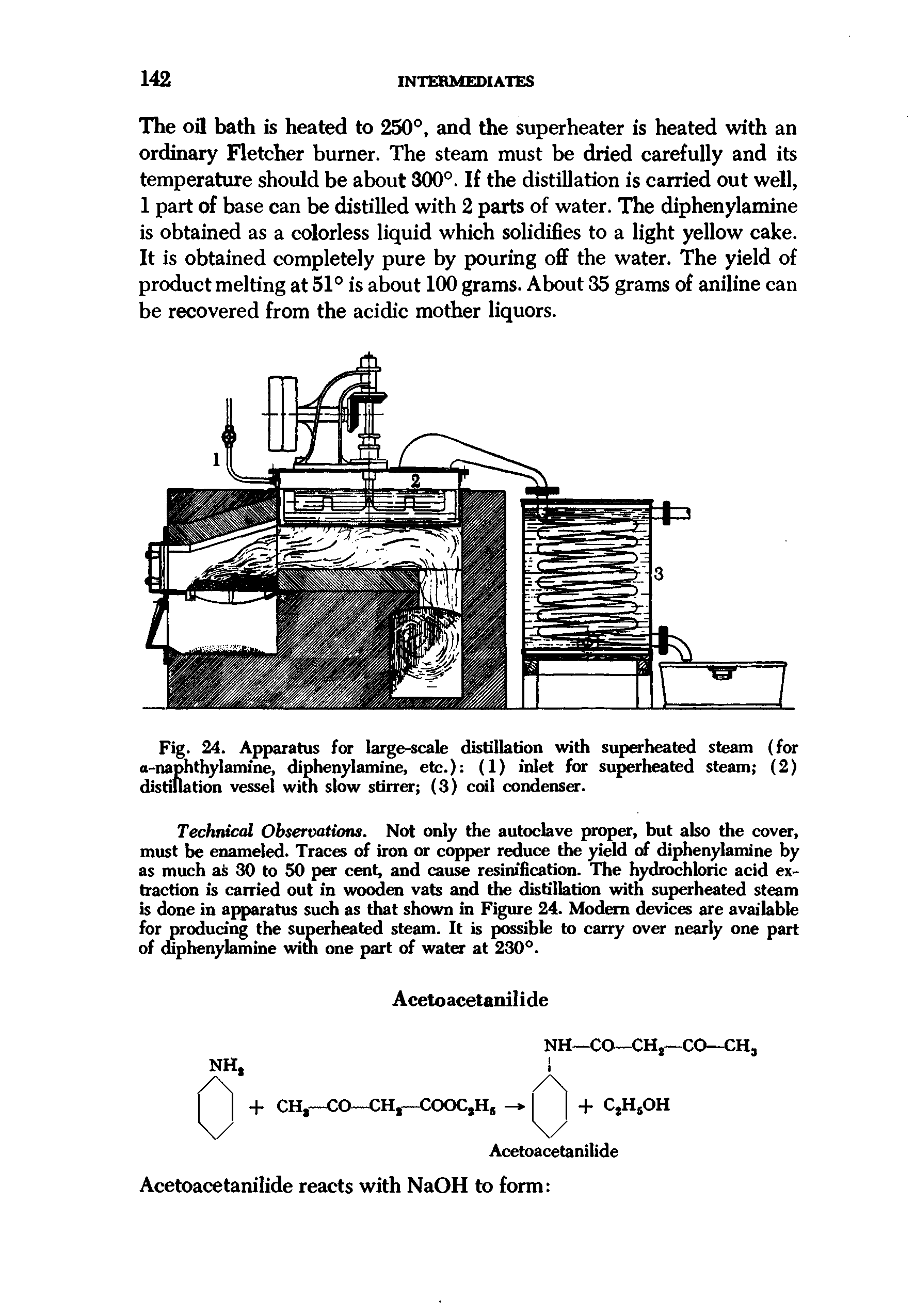 Fig. 24. Apparatus for large-scale distillation with superheated steam (for o-naphthylamine, diphenylamine, etc.) (1) inlet for superheated steam (2) distillation vessel with slow stirrer (3) coil condenser.