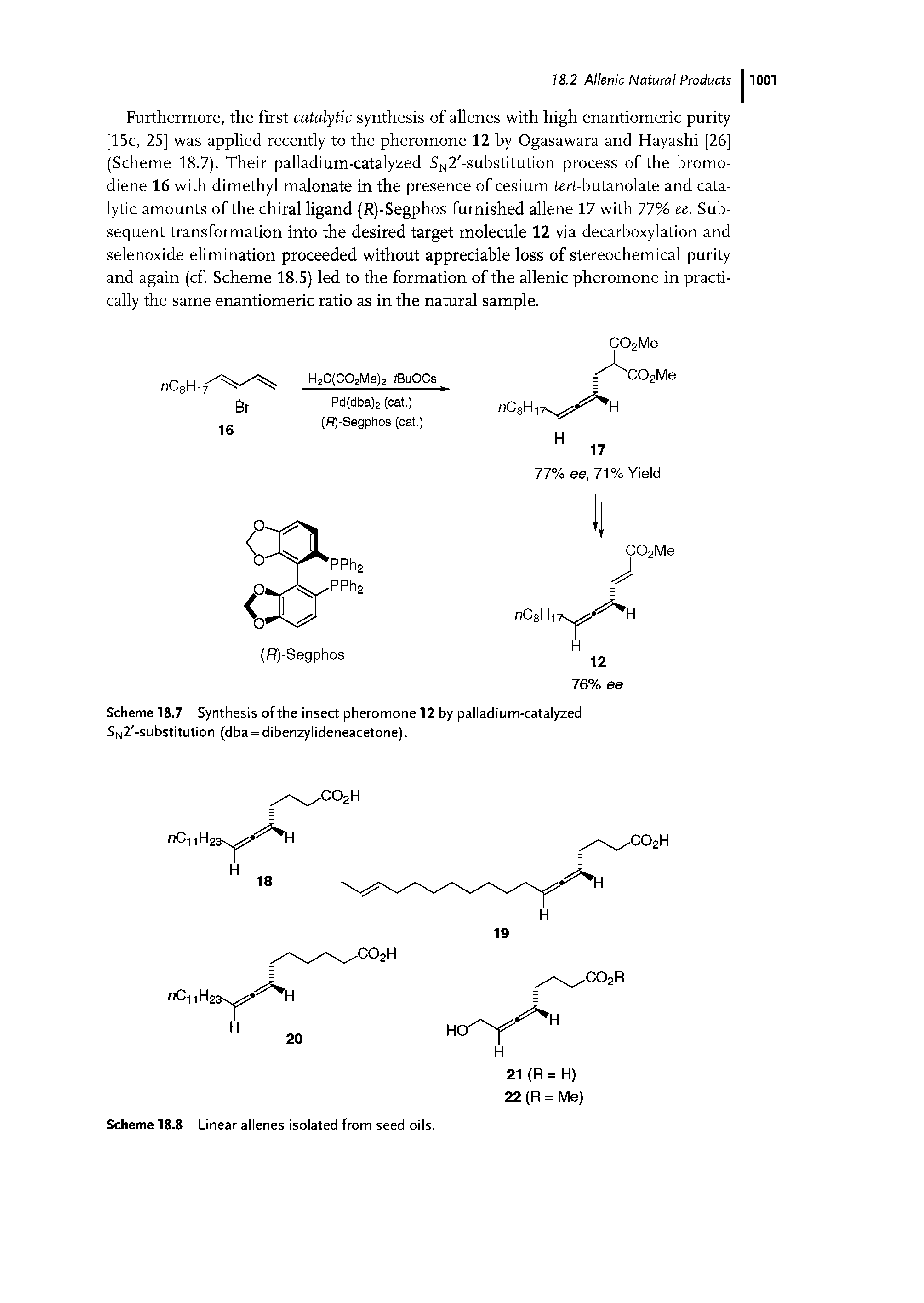Scheme 18.7 Synthesis ofthe insect pheromone 12 by palladium-catalyzed SN2 -substitution (dba = dibenzylideneacetone).