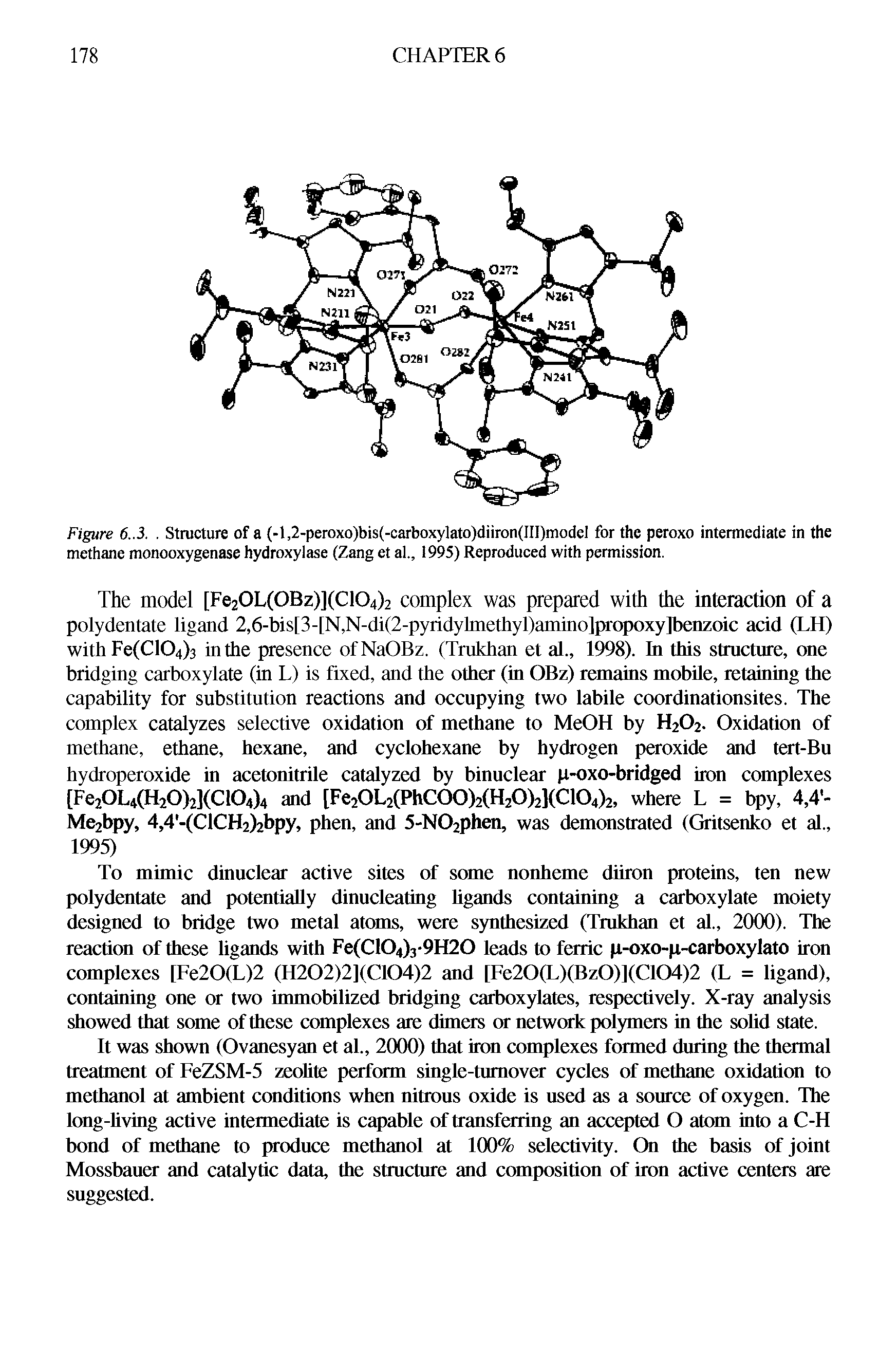 Figure 6..3.. Structure of a (-l,2-peroxo)bis(-carboxylato)diiron(III)model for the peroxo intermediate in the methane monooxygenase hydroxylase (Zang et al., 1995) Reproduced with permission.