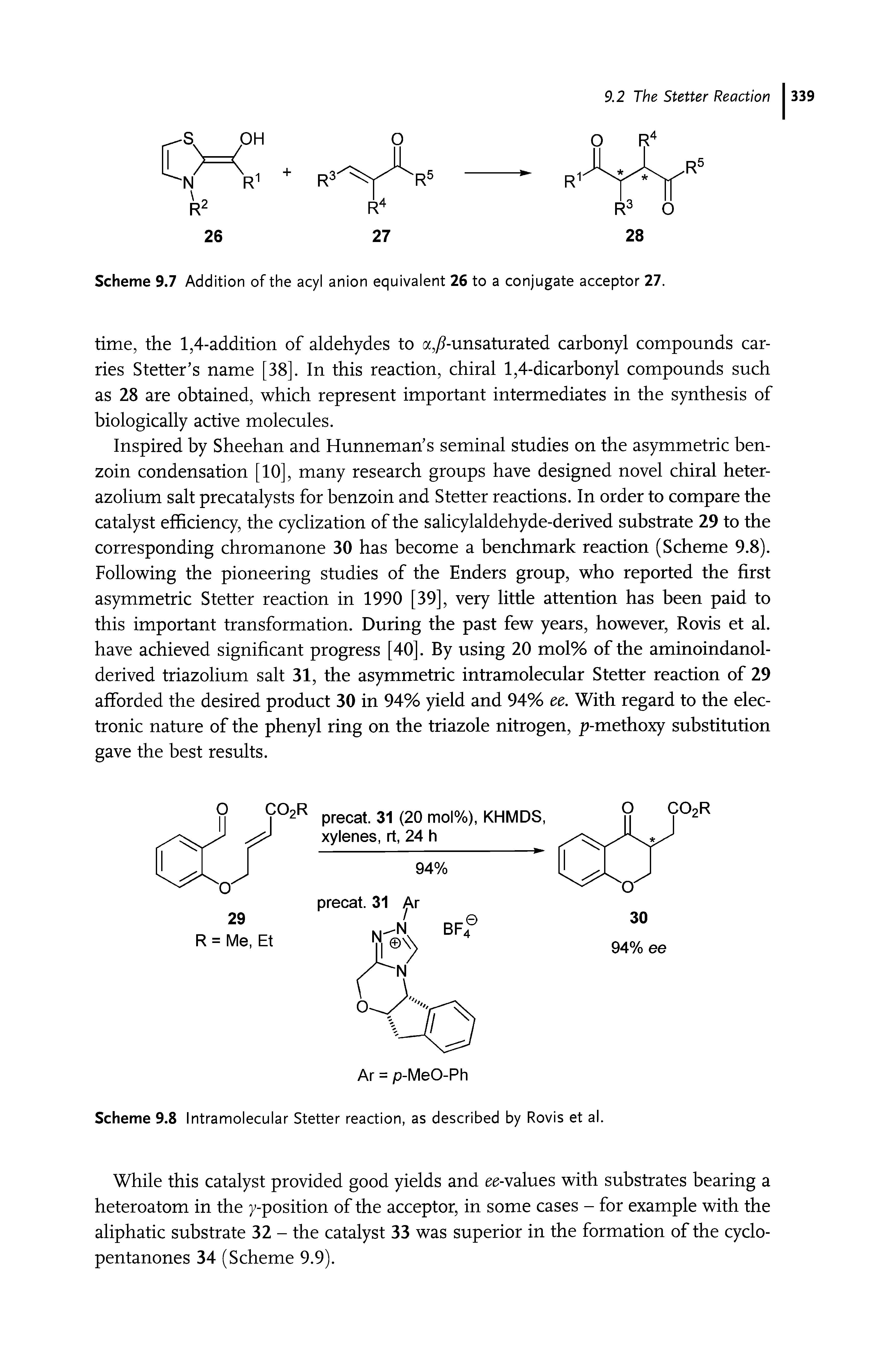 Scheme 9.8 Intramolecular Stetter reaction, as described by Rovis et al.