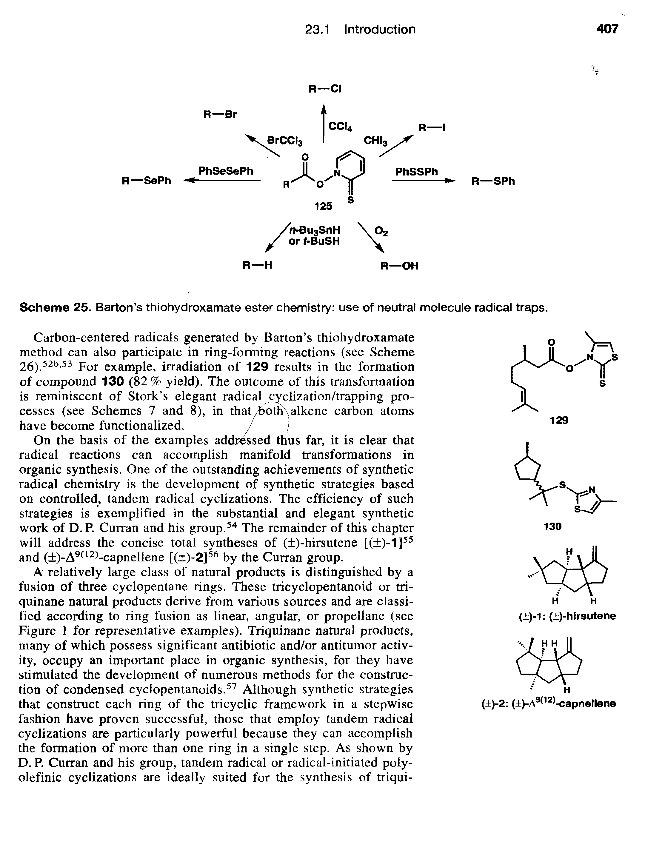 Scheme 25. Barton s thiohydroxamate ester chemistry use of neutral molecule radical traps.