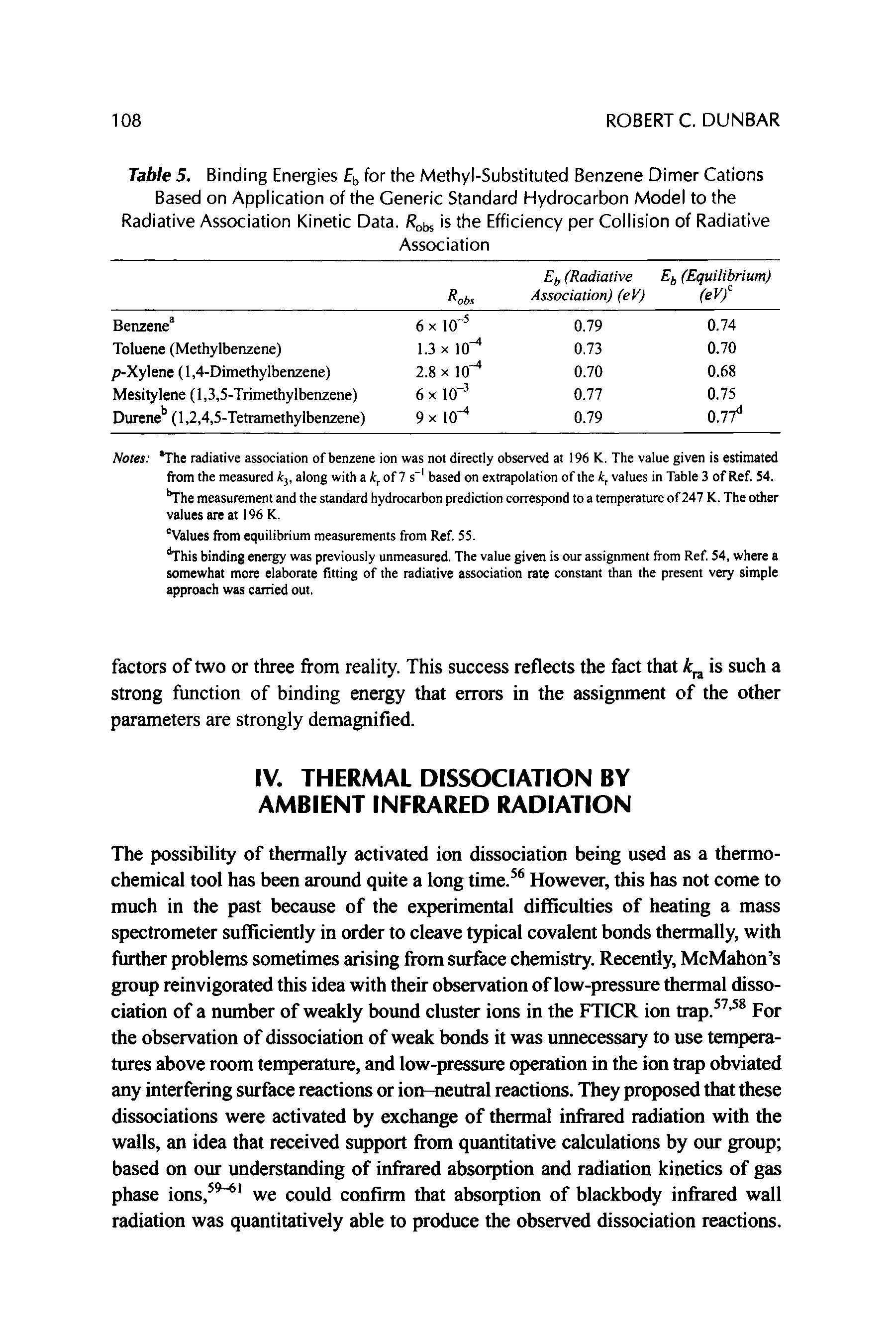 Table 5. Binding Energies Ei, for the Methyl-Substituted Benzene Dimer Cations Based on Application of the Generic Standard Hydrocarbon Model to the Radiative Association Kinetic Data. I obs is the Efficiency per Collision of Radiative...