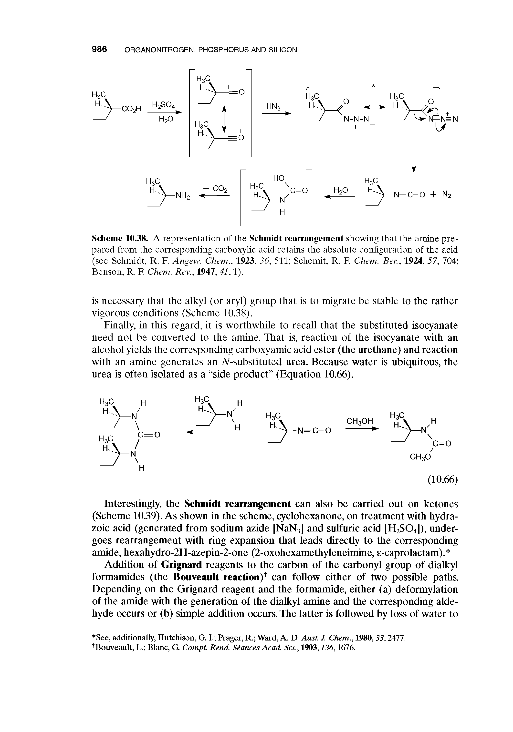 Scheme 10.38. A representation of the Schmidt rearrangement showing that the amine prepared from the corresponding carboxylic acid retains the absolute configuration of the acid (see Schmidt, R. F. Angew. Chem., 1923, 36, 511 Schemit, R. F. Chem. Ber., 1924, 57, 704 Benson, R. F. Chem. Rev., 1947, 41,1).