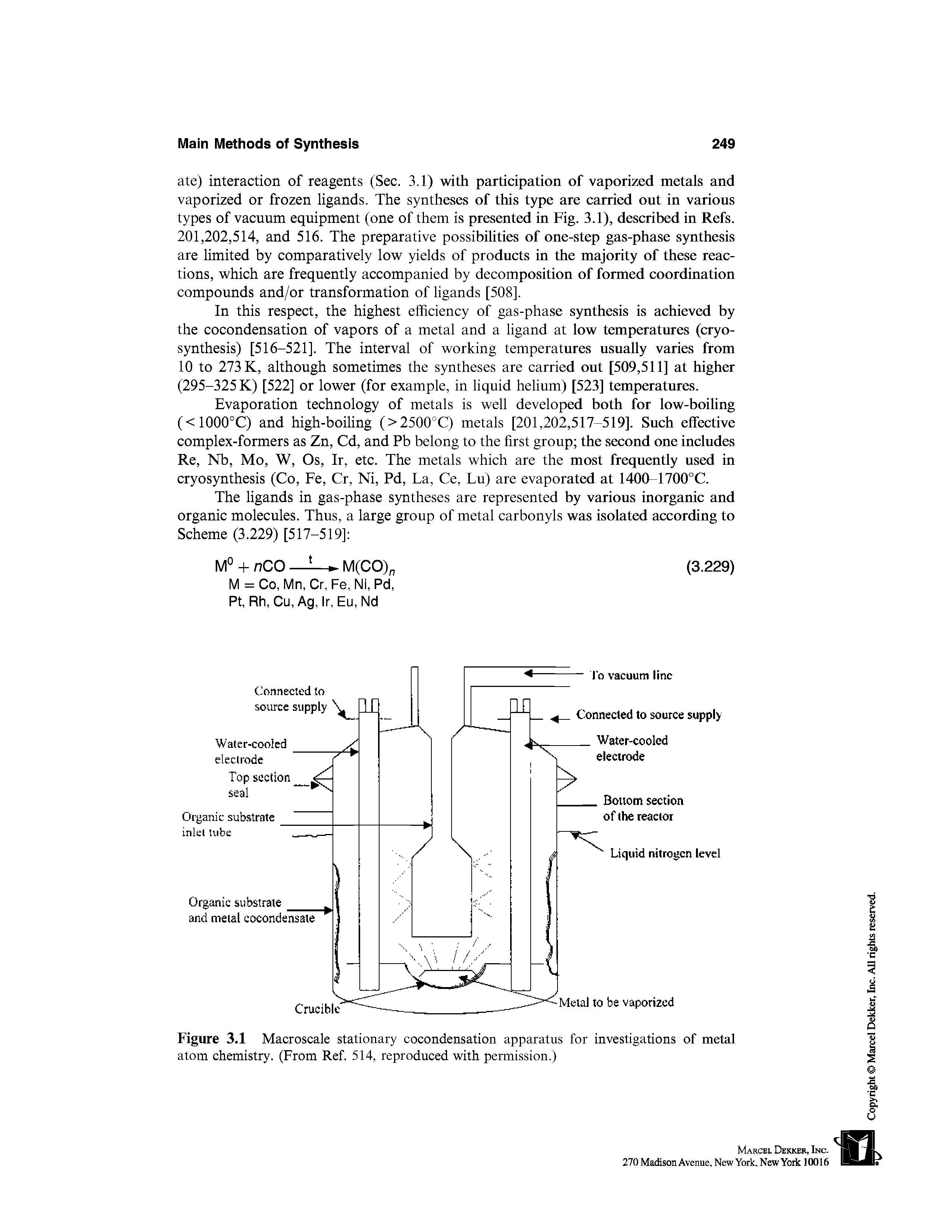 Figure 3.1 Macroscale stationary cocondensation apparatus for investigations of metal atom chemistry. (From Ref. 514, reproduced with permission.)...