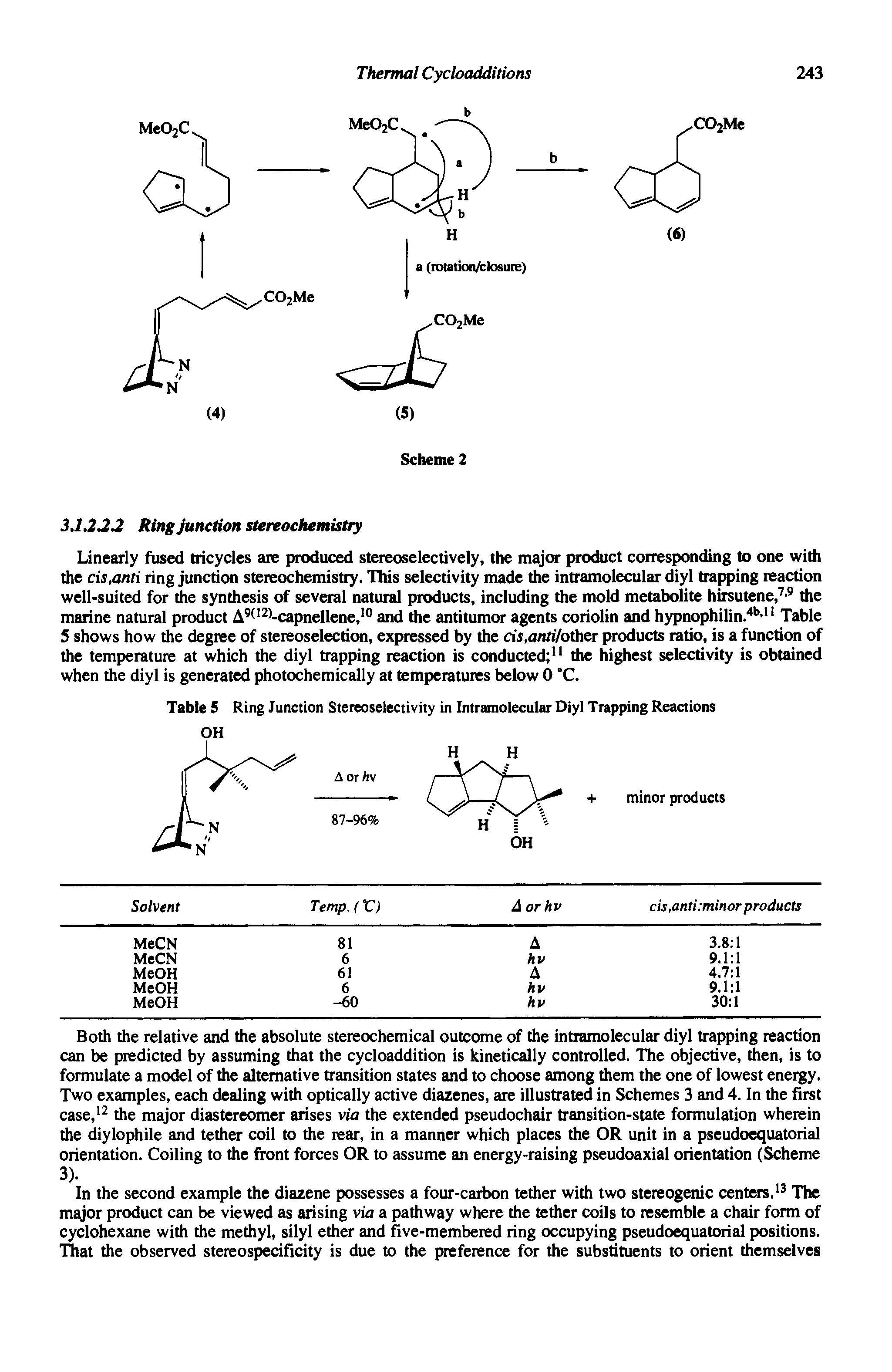 Table 5 Ring Junction Stereoselectivity in Intramolecular Diyl Trapping Reactions OH...