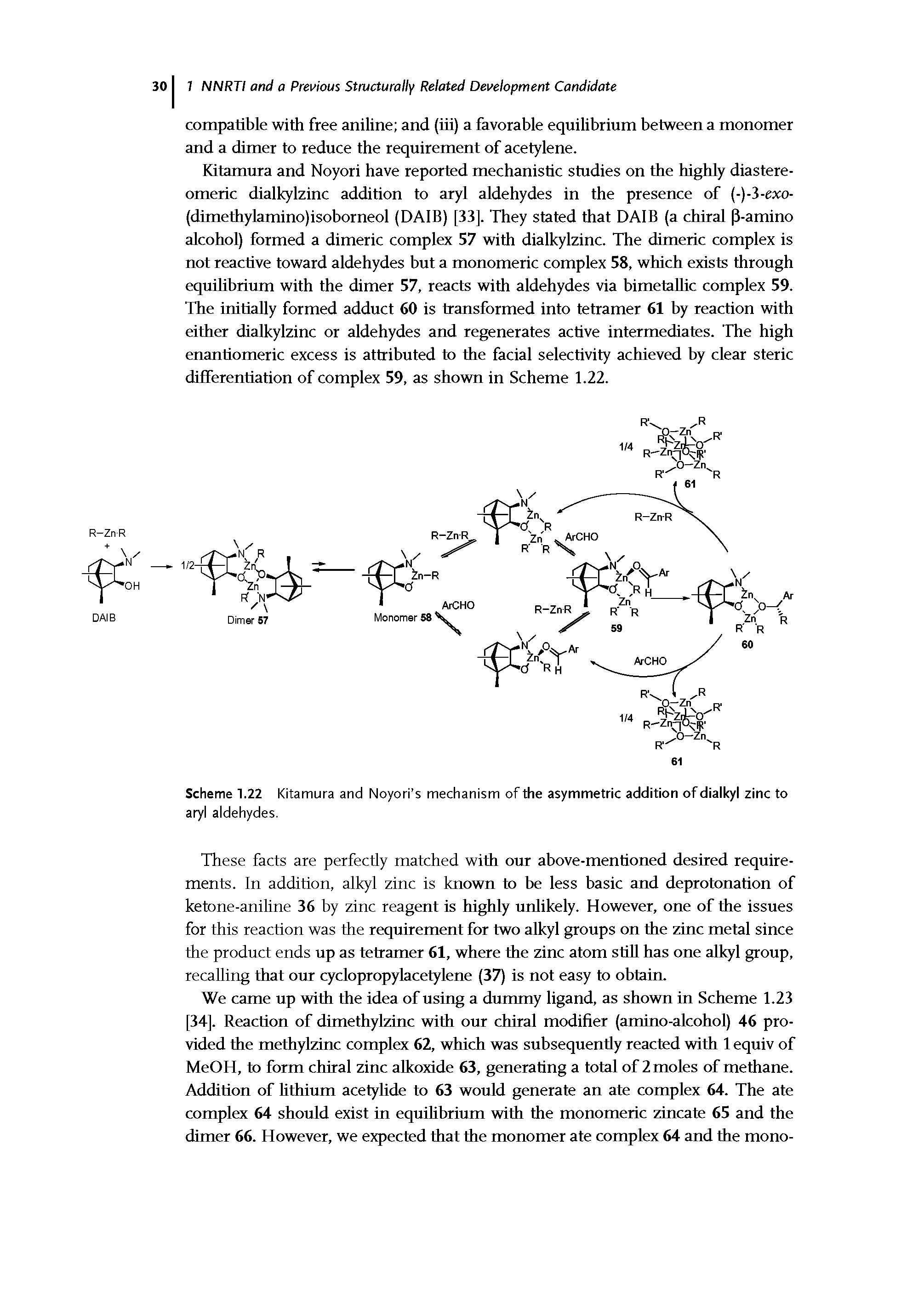 Scheme 1.22 Kitamura and Noyori s mechanism of the asymmetric addition of dialkyl zinc to aryl aldehydes.