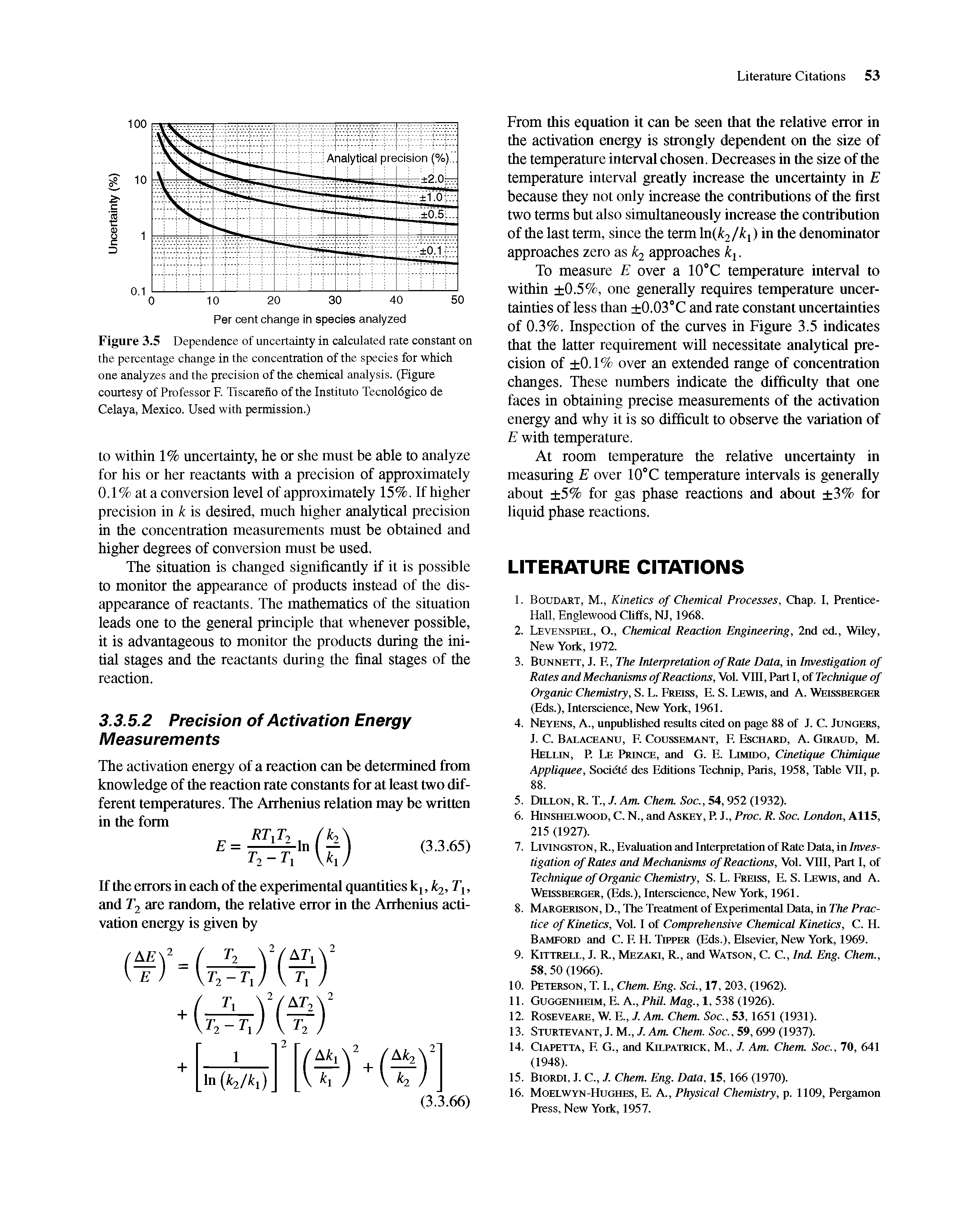 Figure 3.5 Dependence of uncertainty in calculated rate constant on the percentage change in the concentration of the species for which one analyzes and the precision of the chemical analysis. (Figure courtesy of Professor F. Tiscareno of the Institute Tecnoldgico de Celaya, Mexico. Used with permission.)...