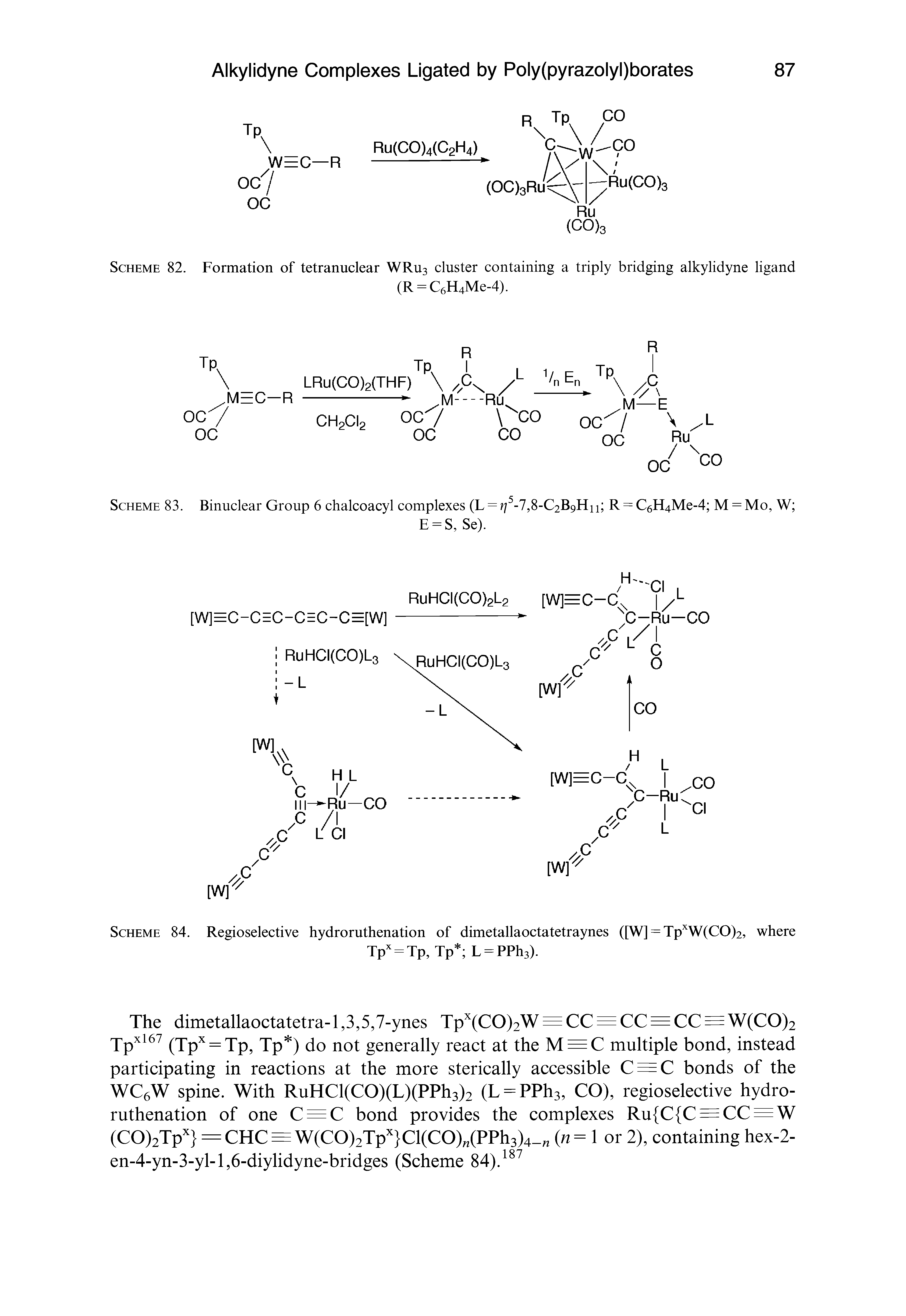 Scheme 82. Formation of tetranuclear WRU3 cluster containing a triply bridging alkylidyne ligand...