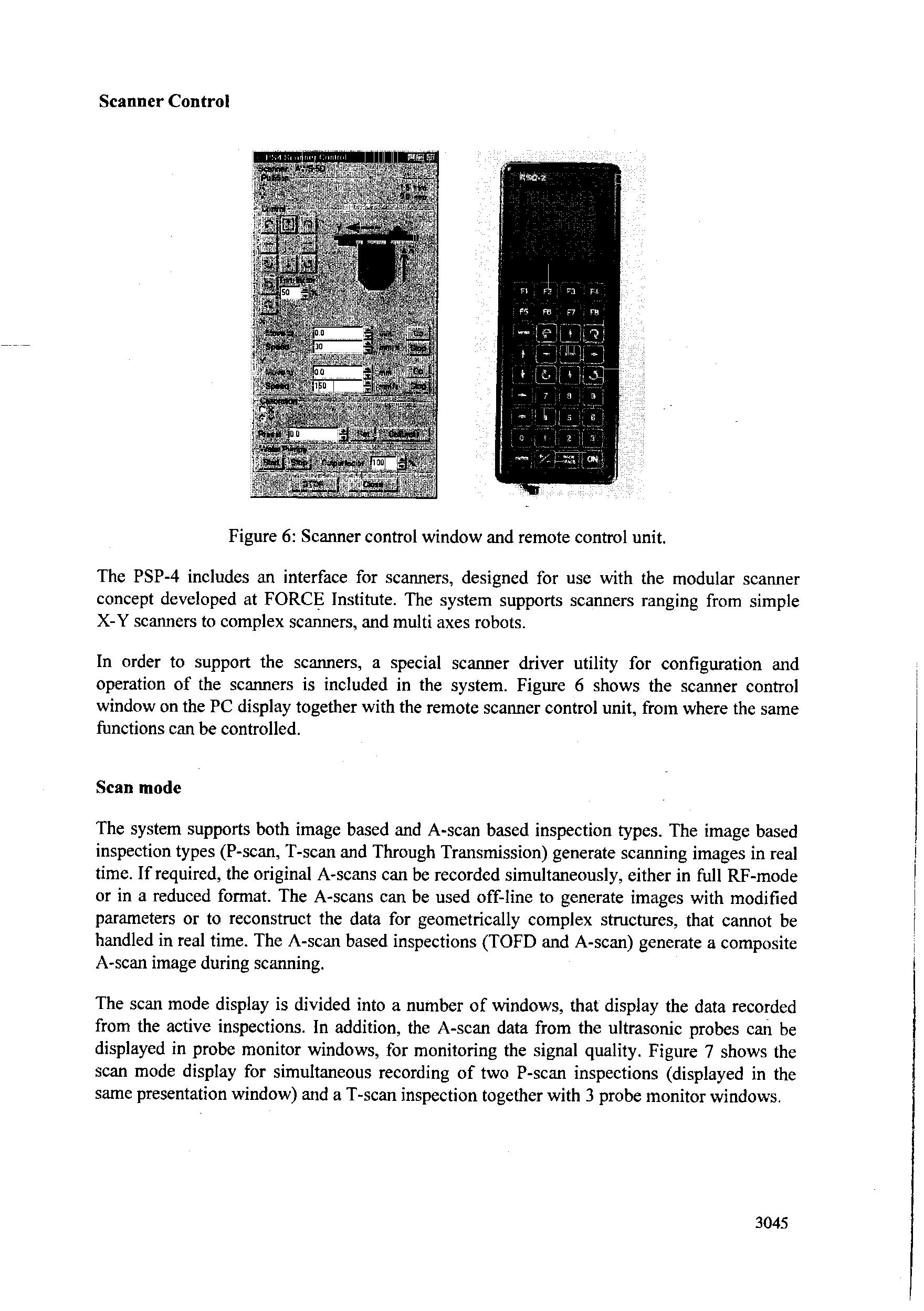 Figure 6 Scanner control window and remote control unit.