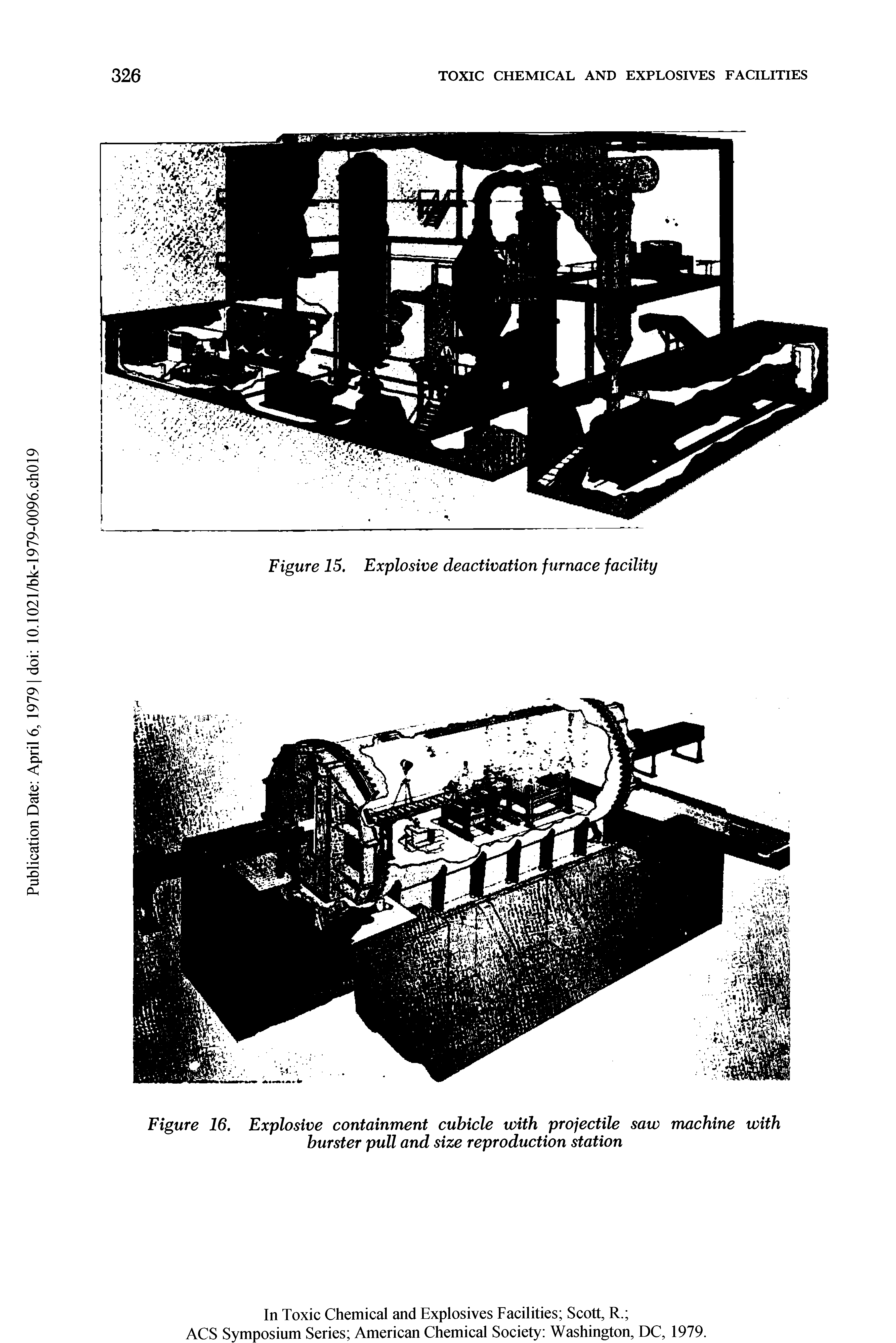 Figure 16. Explosive containment cubicle with projectile saw machine with burster pull and size reproduction station...
