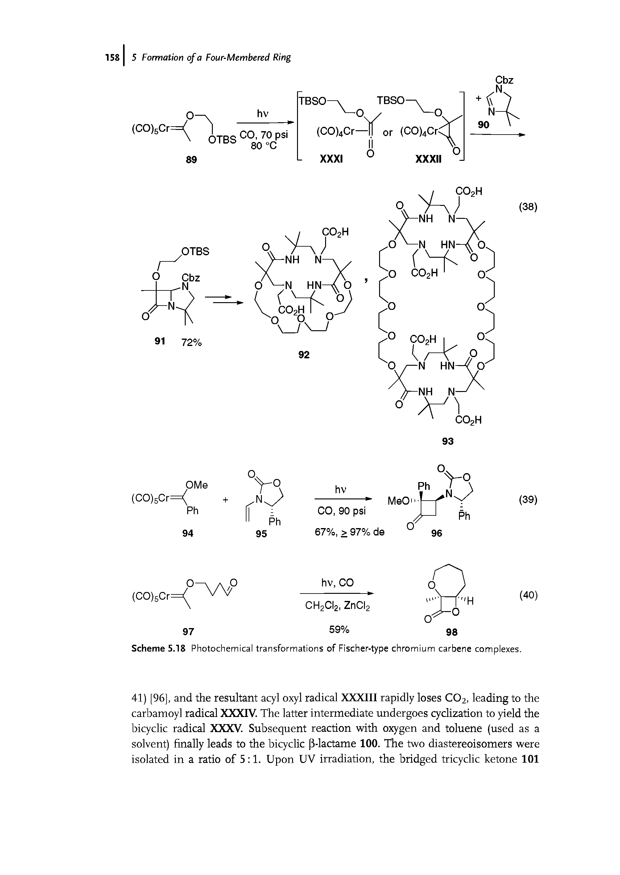Scheme 5.18 Photochemical transformations of Fischer-type chromium carbene complexes.