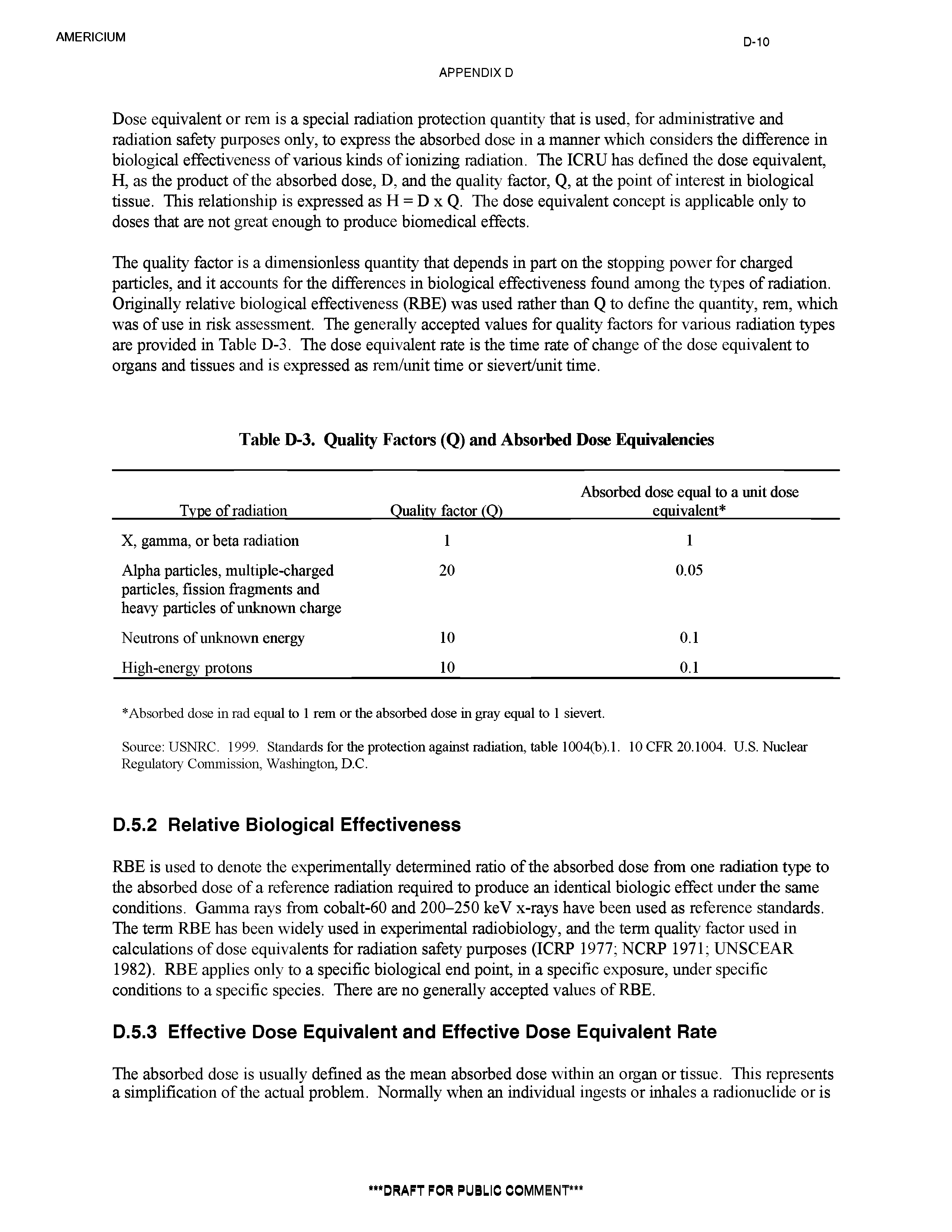 Table D-3. Quality Factors (Q) and Absorbed Dose Equivalencies...