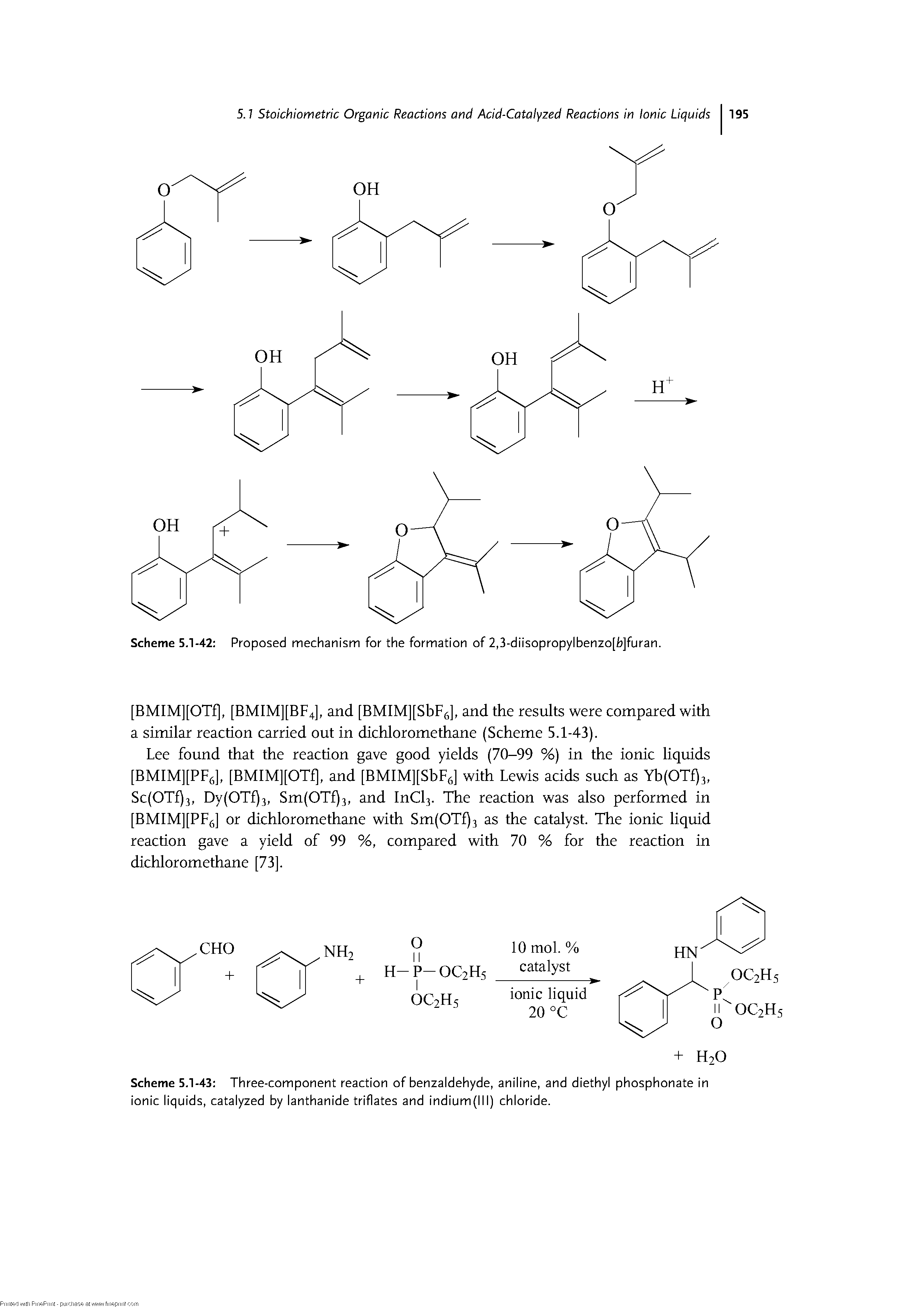 Scheme 5.1-43 Three-component reaction of benzaldehyde, aniline, and diethyl phosphonate in ionic liquids, catalyzed by lanthanide triflates and indium(lll) chloride.