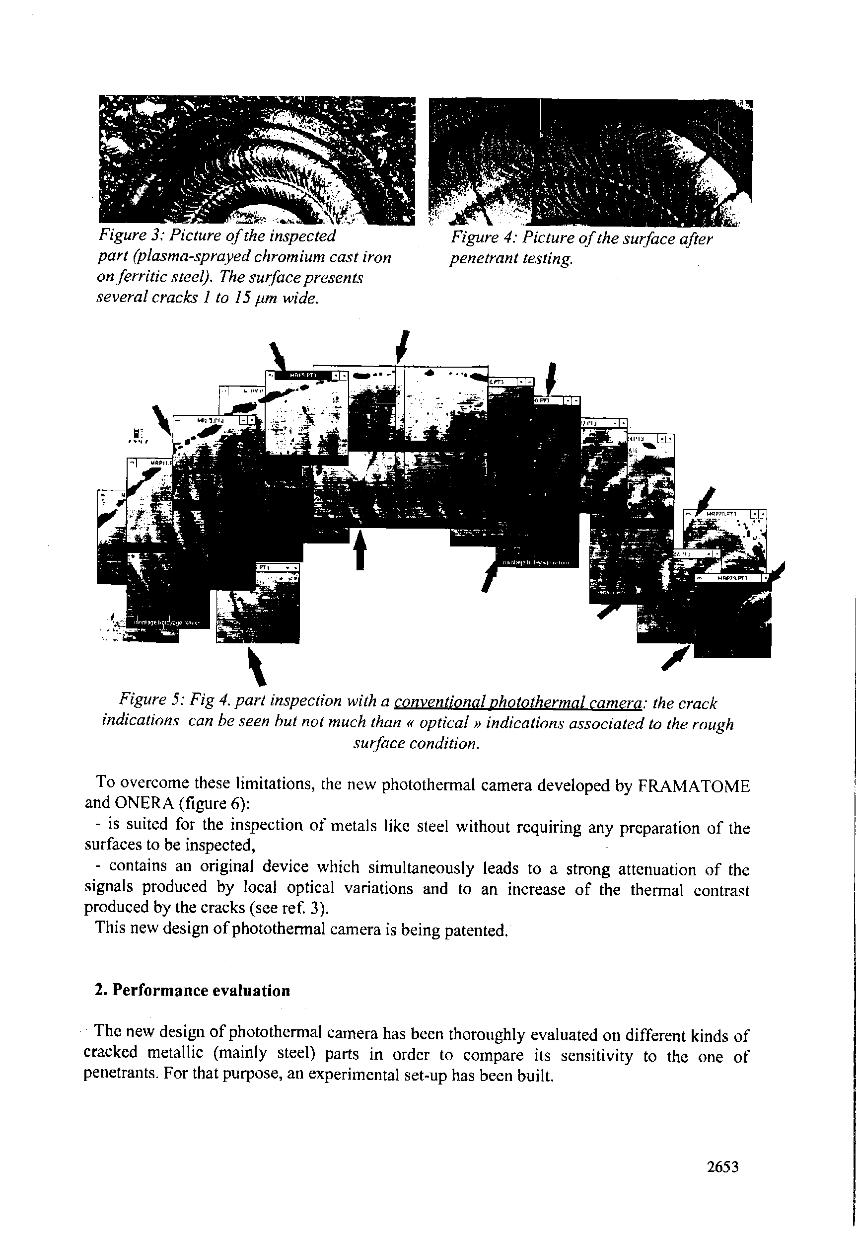 Figure 3 Picture of the inspected part (plasma-sprayed chromium cast iron on ferritic steel). The surface presents several cracks I to 15 pm wide.