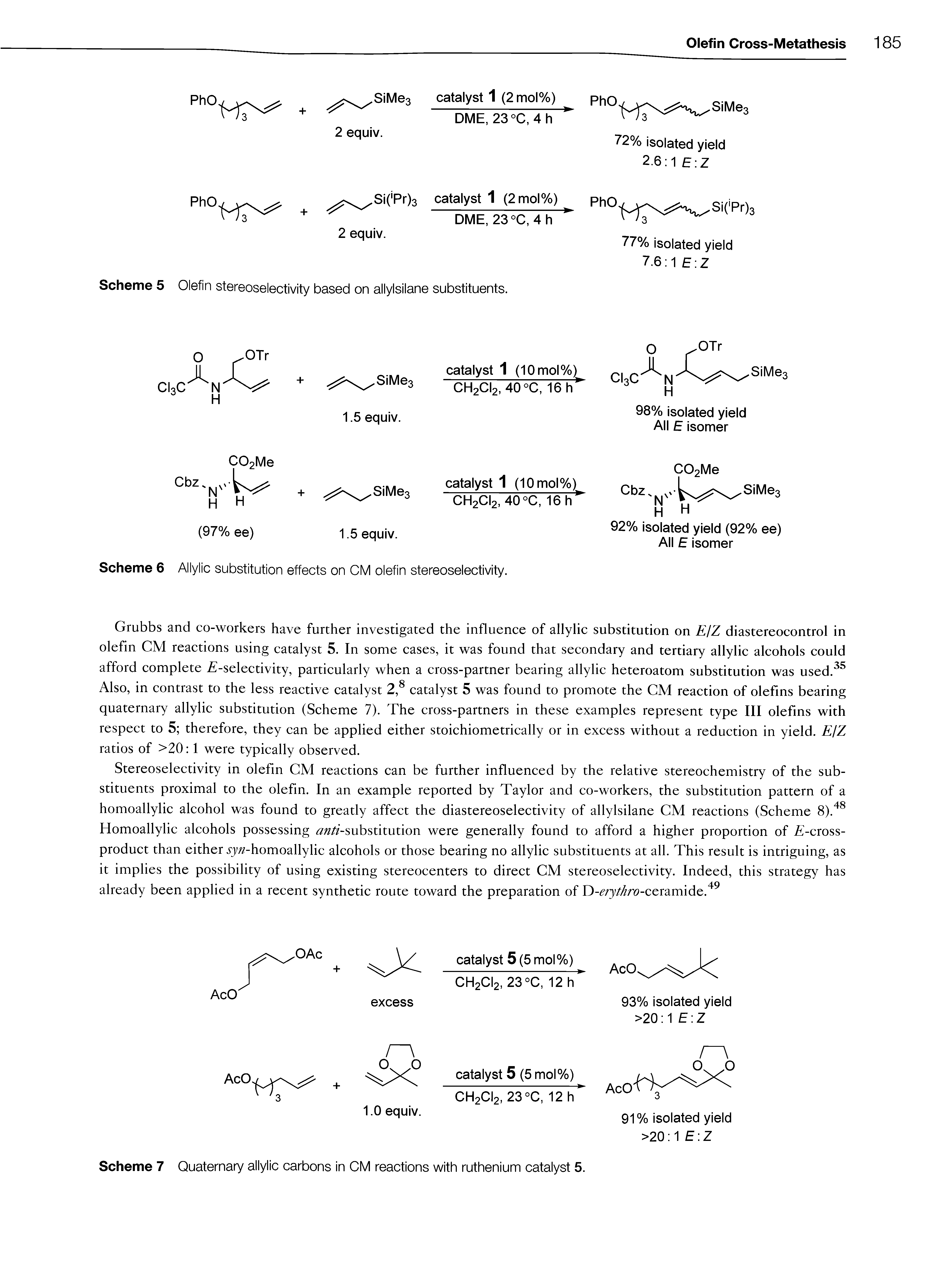 Scheme 6 Allylic substitution effects on CM olefin stereoselectivity.