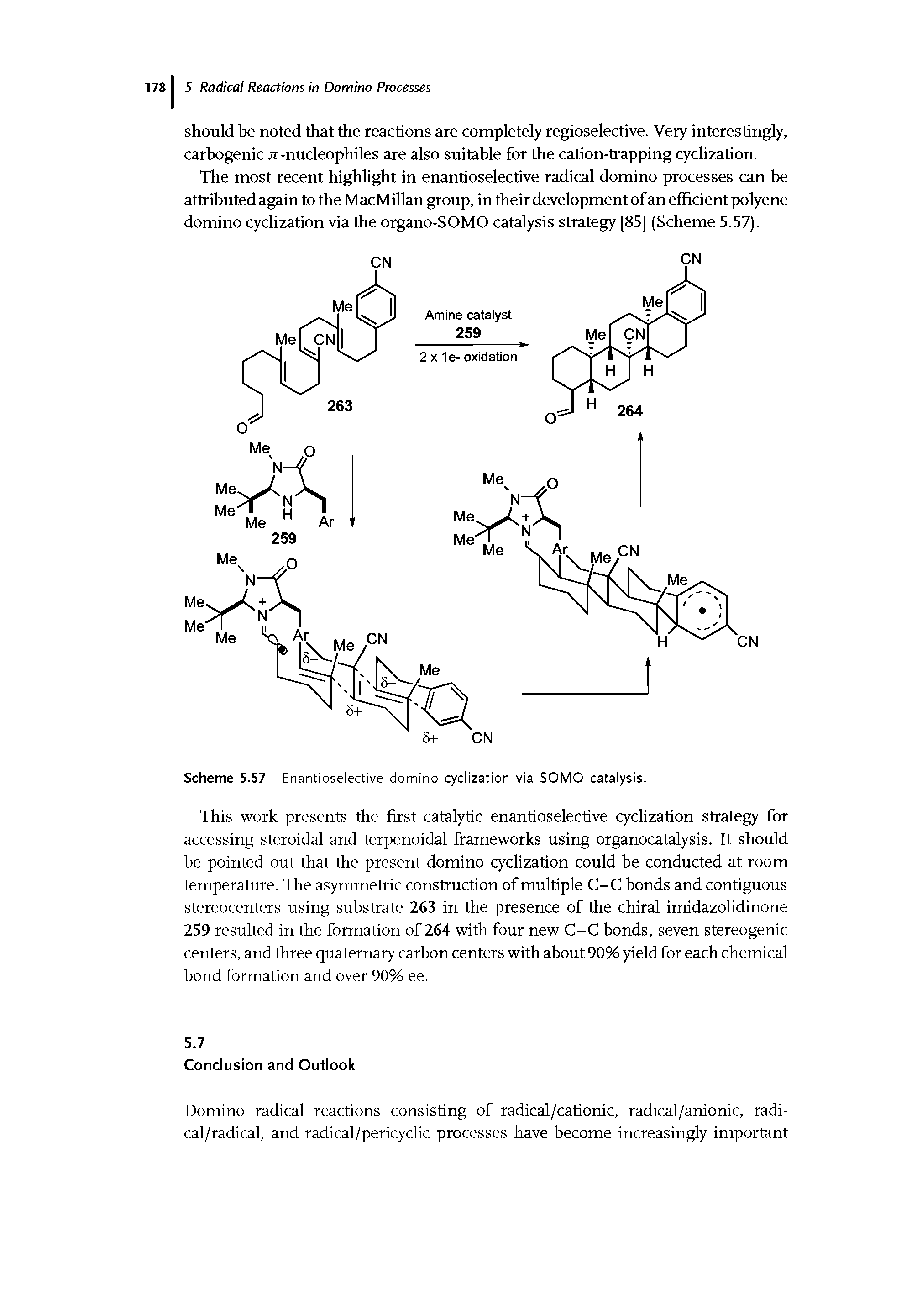 Scheme 5.57 Enantioselective domino cyclization via SOMO catalysis.