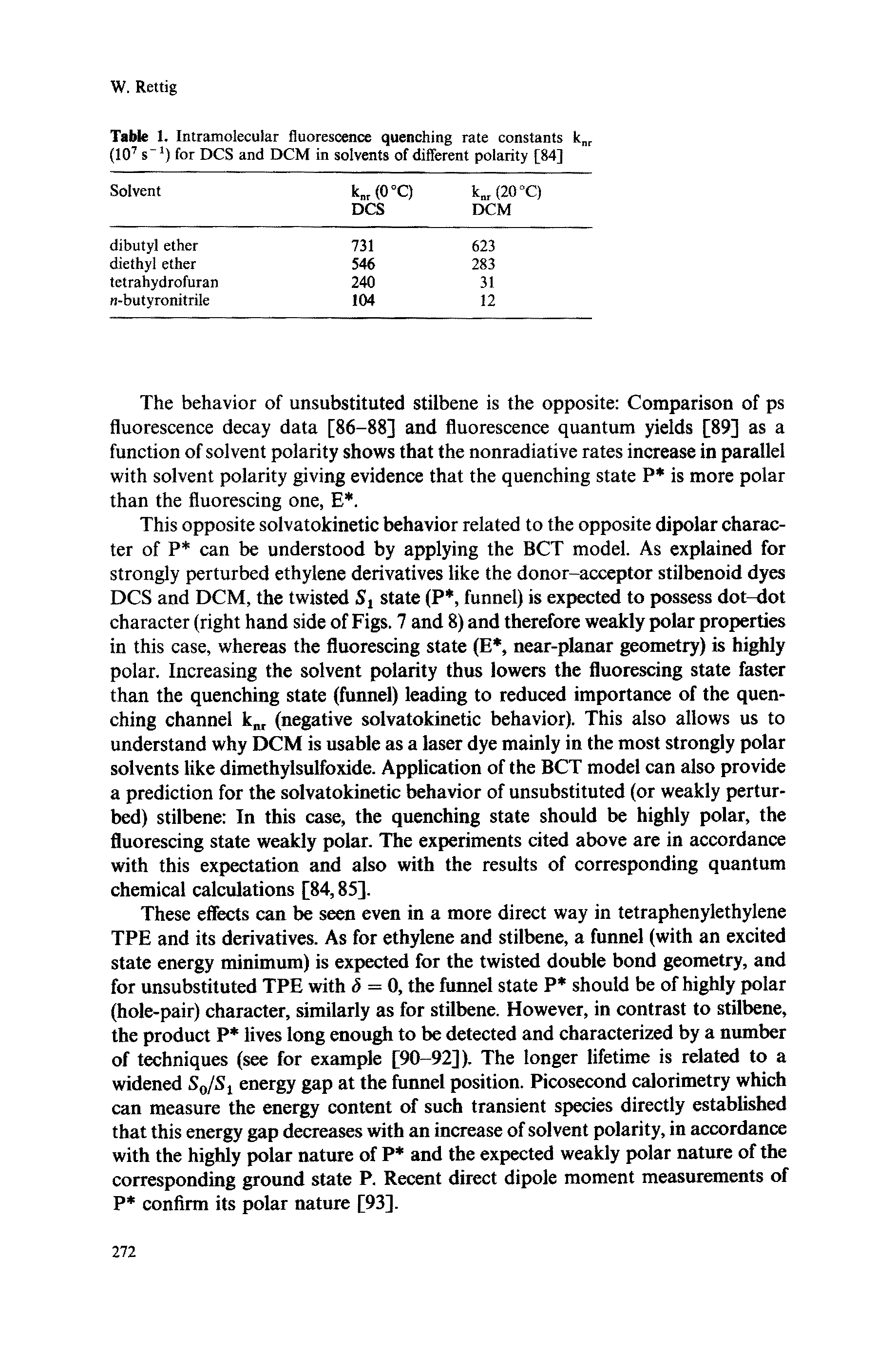 Table 1. Intramolecular fluorescence quenching rate constants k (10 s ) for DCS and DCM in solvents of different polarity [84]...