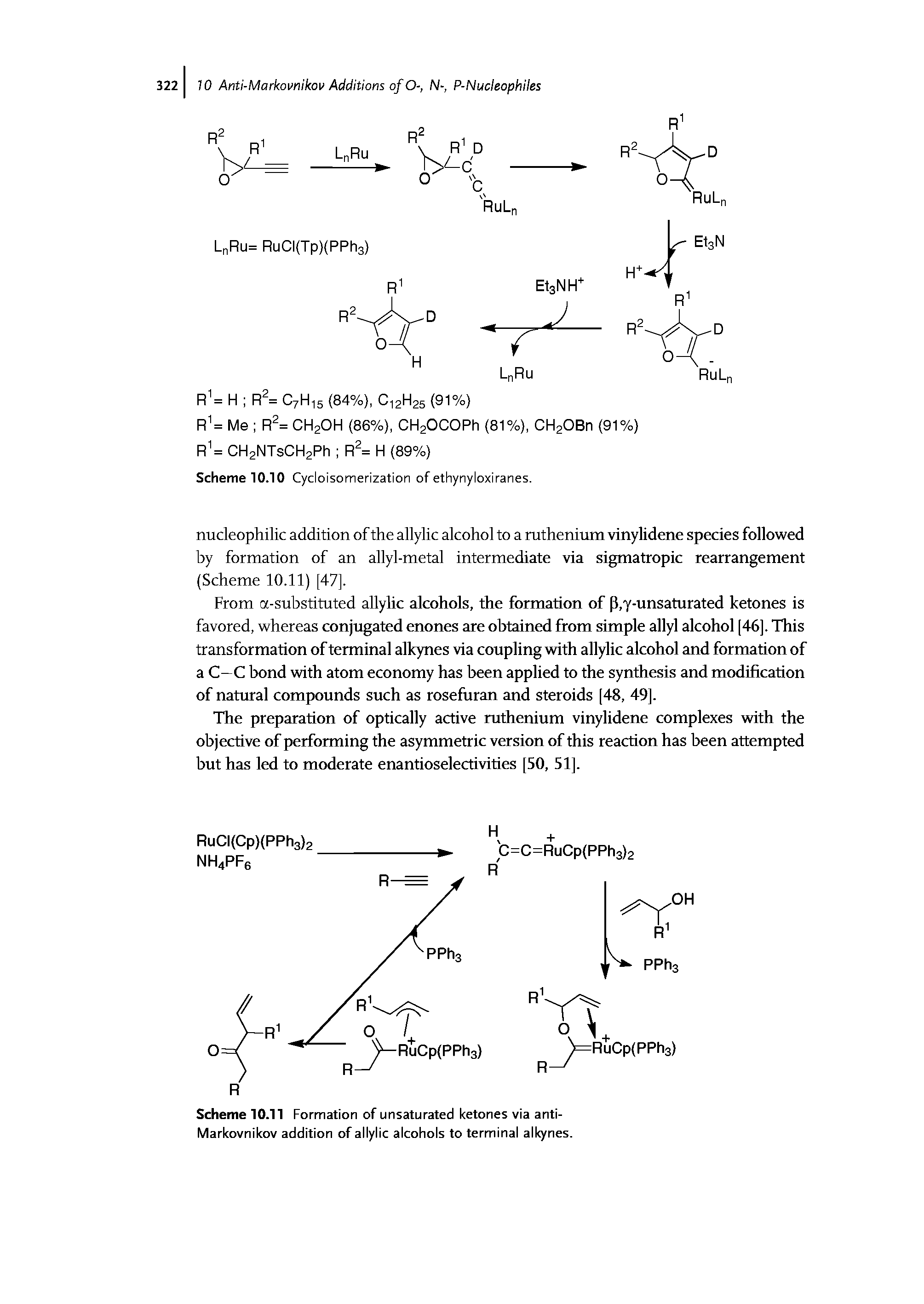 Scheme 10.11 Formation of unsaturated ketones via anti-Markovnikov addition of allylic alcohols to terminal alkynes.