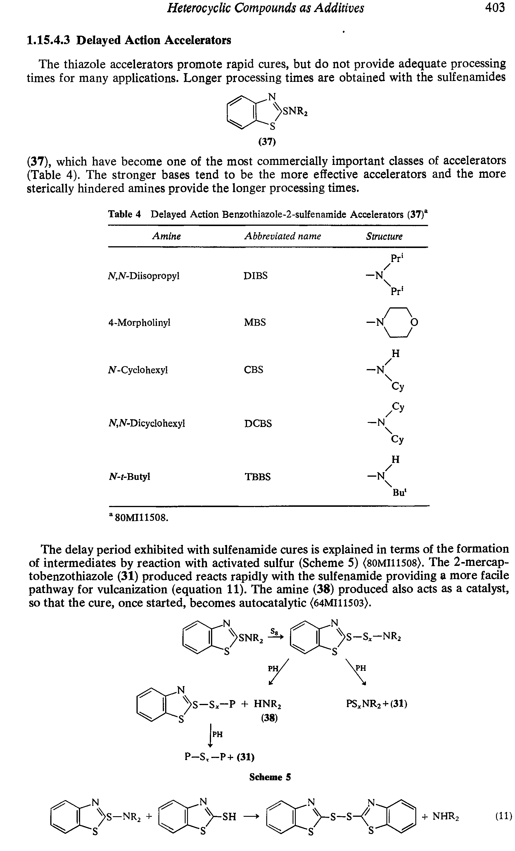 Table 4 Delayed Action Benzothiazole-2-sulfenamide Accelerators (37) ...
